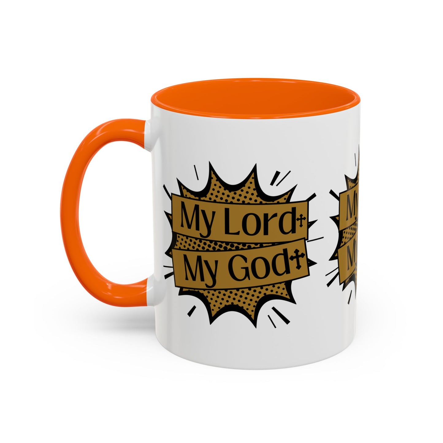 My Lord My God Coffee Mug Faith Based Christian Gift for Believers