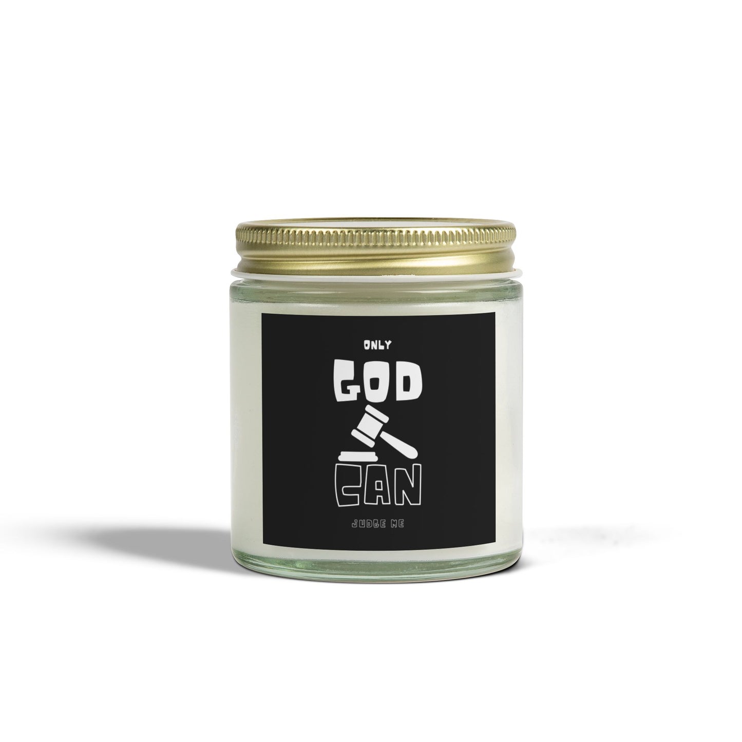 Only God Can Judge Me Scented Candle Biblical Christian Gift for Faith-Based Candle Lovers