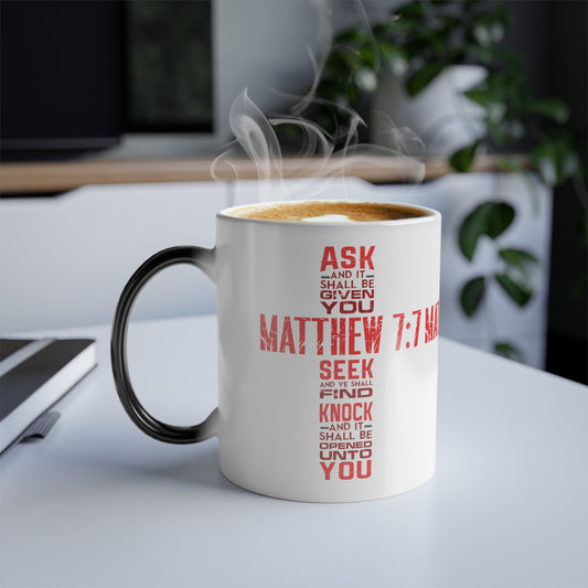 Seek and Find: Matthew 7:7 KJV Bible Verse Color Morphing Coffee Mug Inspirational Christian Gift