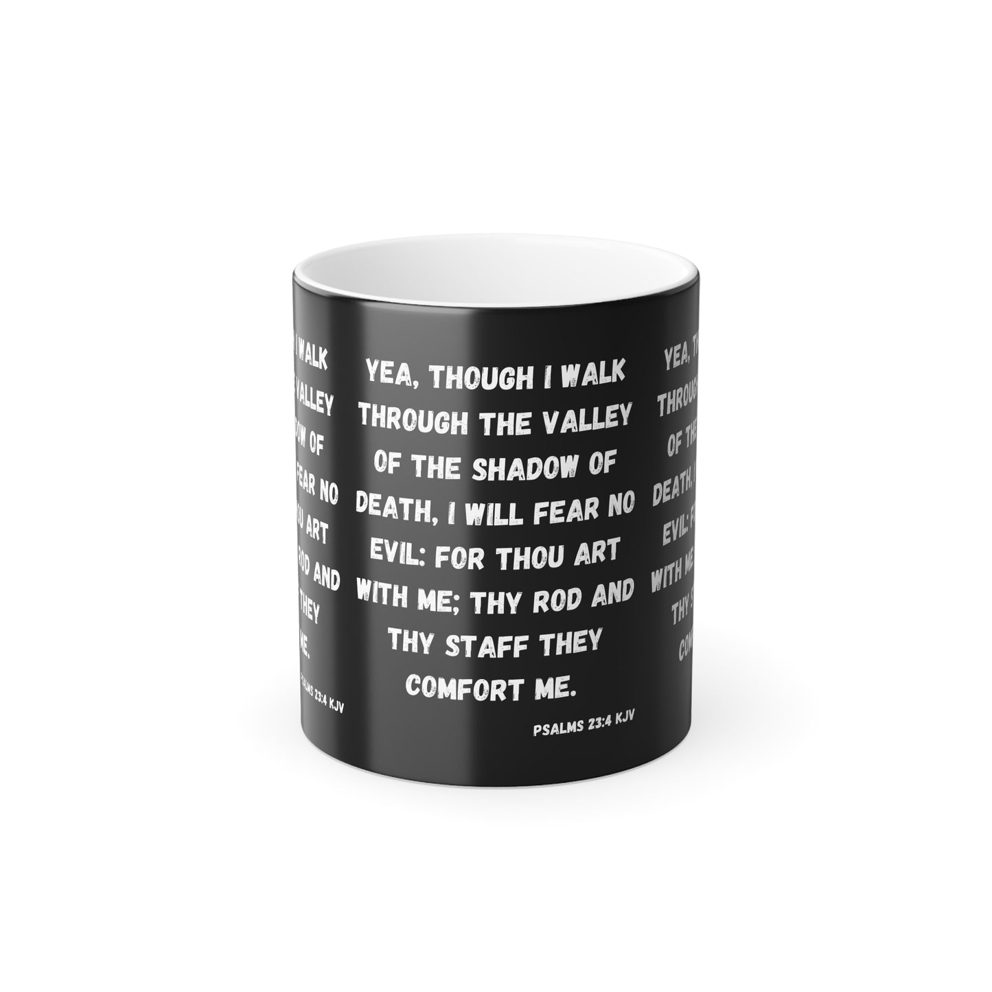 Psalms 23:4 KJV Color Morphing Coffee Mug I Will Fear No Evil Inspirational Christian Gift