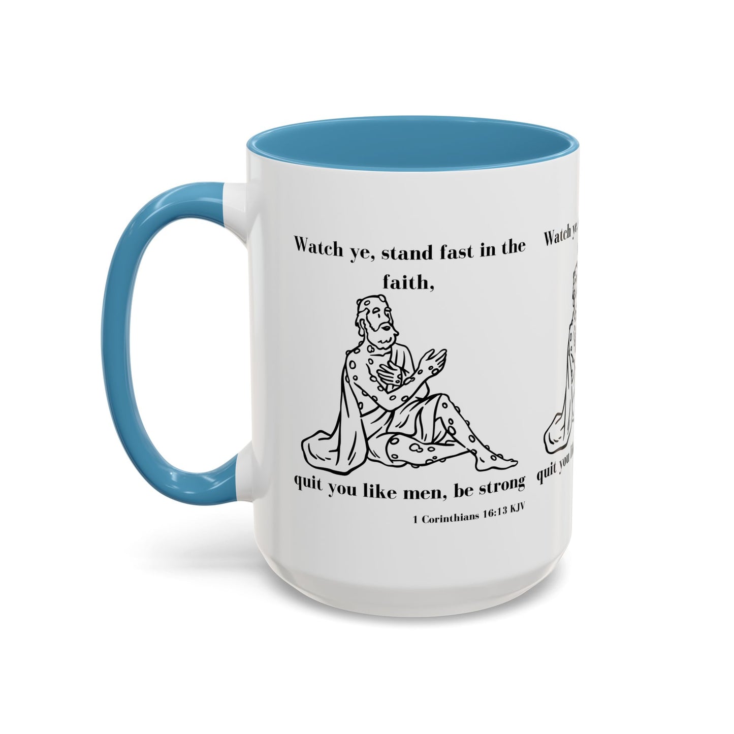 1 Corinthians 16:13 KJV Coffee Mug Stand Firm in the Faith Inspirational Christian Gift for Coffee Lovers