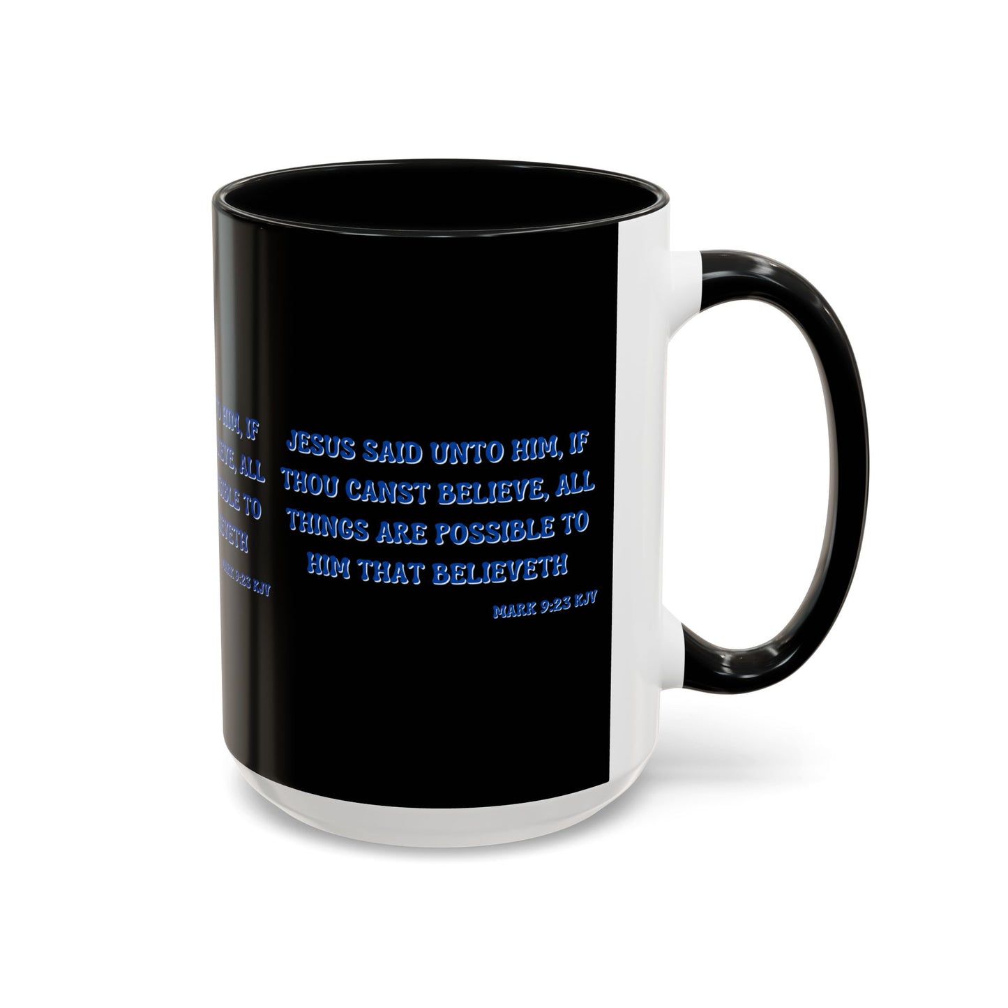 Mark 9:23 KJV Bible Verse Coffee Mug Faith Based Christian Gift