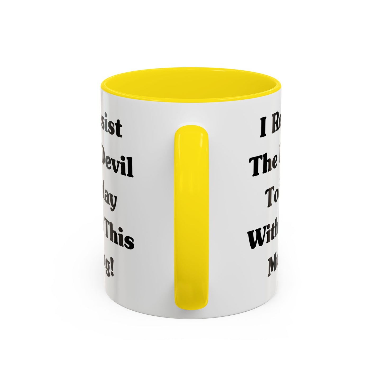 I Resist The Devil Today With This Coffee Mug Inspirational Christian Gift for Faith-Based Coffee Lovers