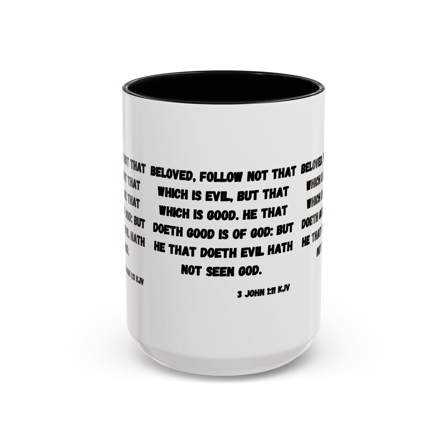 3 John 1:11 KJV Coffee Mug Beloved Follow Not That Which is Evil Inspirational Christian Gift for Faith Based Coffee Lovers