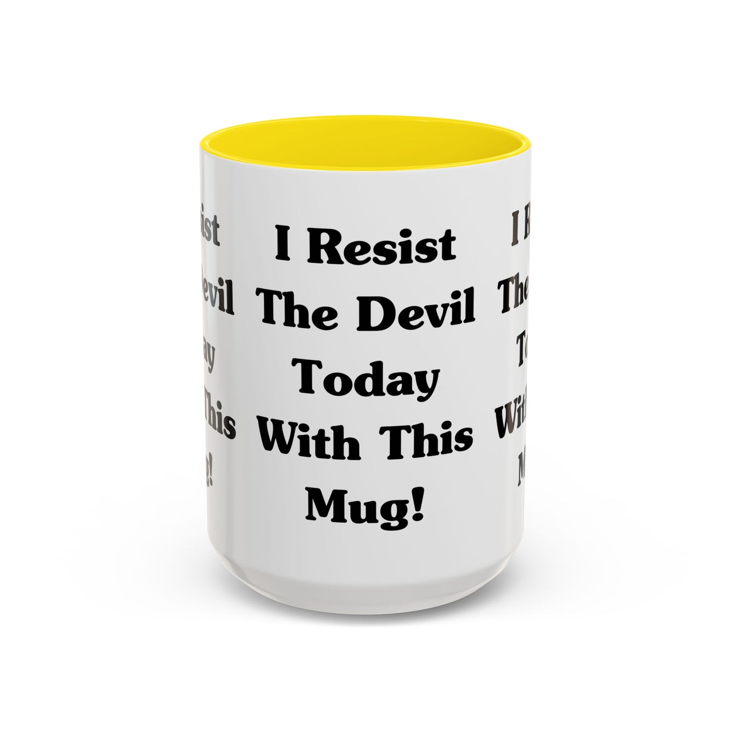 I Resist The Devil Today With This Coffee Mug Inspirational Christian Gift for Faith-Based Coffee Lovers