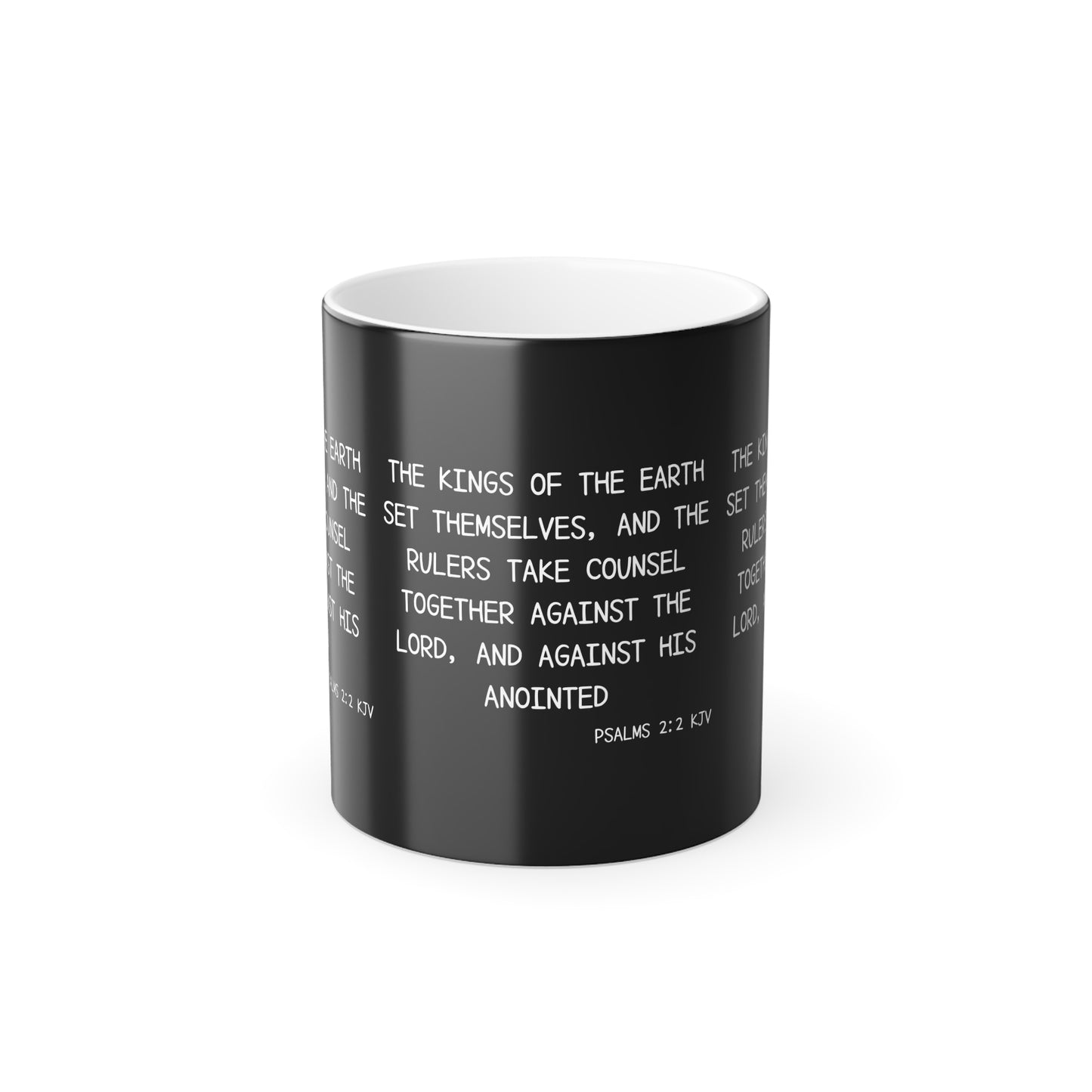 Psalms 2:2 KJV Color Morphing Coffee Mug The Kings of the Earth Inspirational Christian Gift for Faith-Based Coffee Lovers