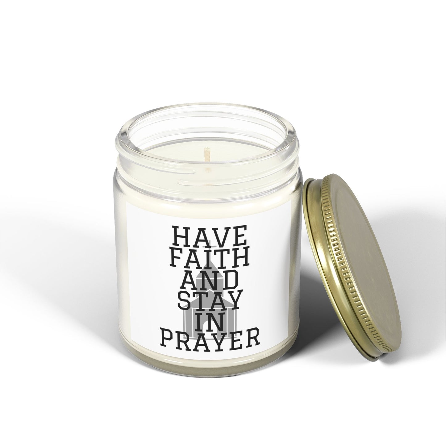 Have Faith And Stay In Prayer Scented Candle Inspirational Christian Gift for Faith-Based Candle Lovers