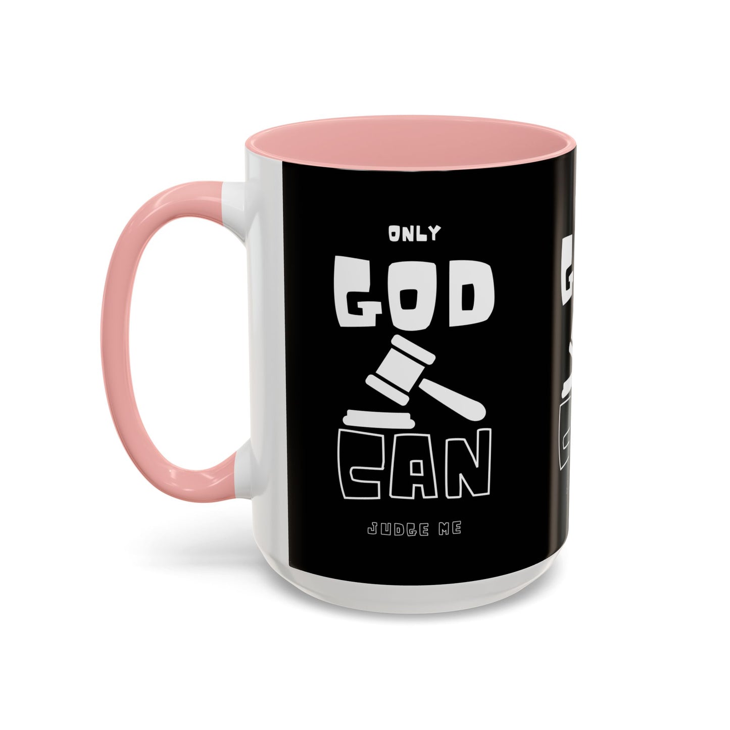 Only God Can Judge Me Coffee Mug Biblical Christian Gift for Faith-Based Coffee Lovers