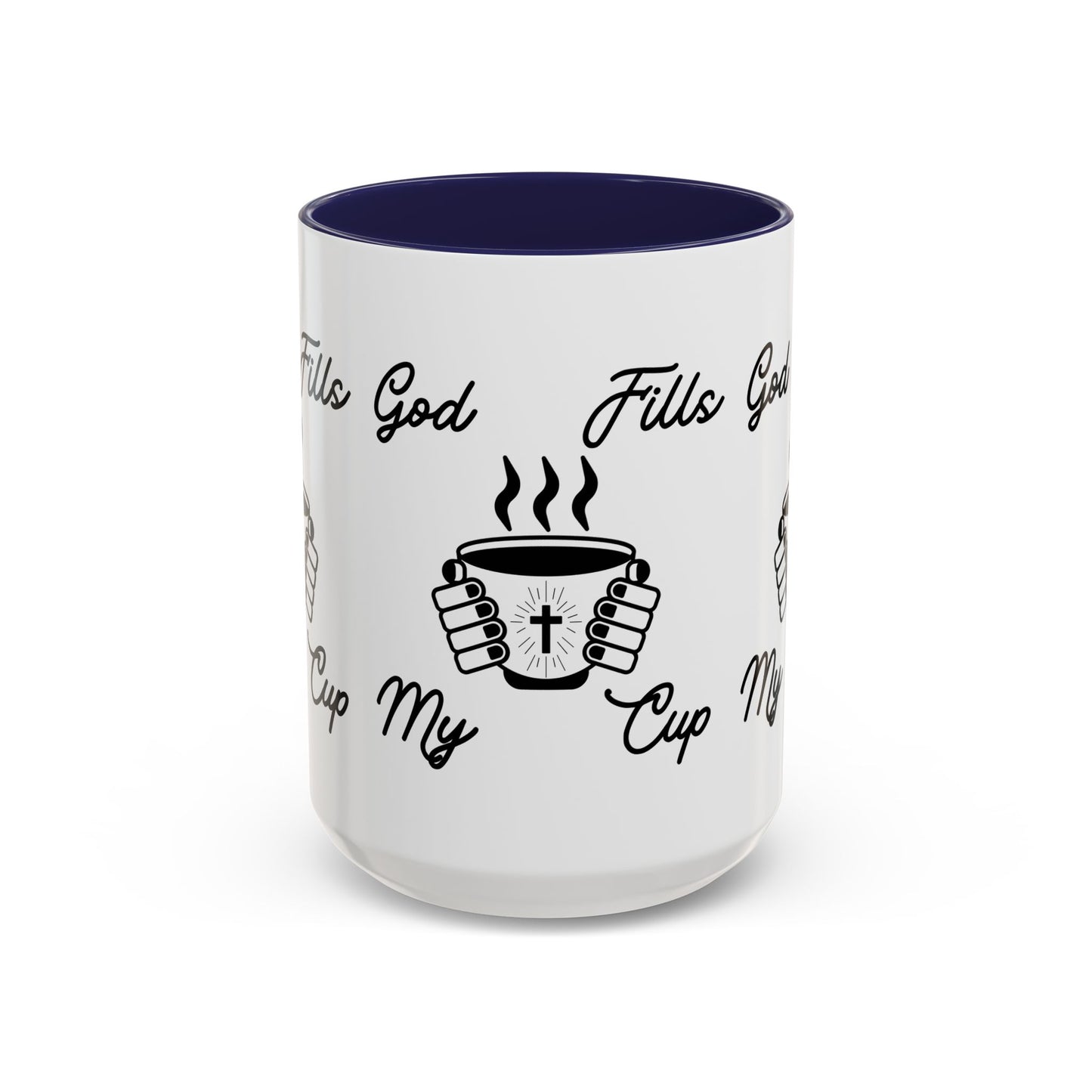 God Fills My Cup Coffee Mug Inspirational Christian Gift for Faith and Encouragement for Coffee Lovers