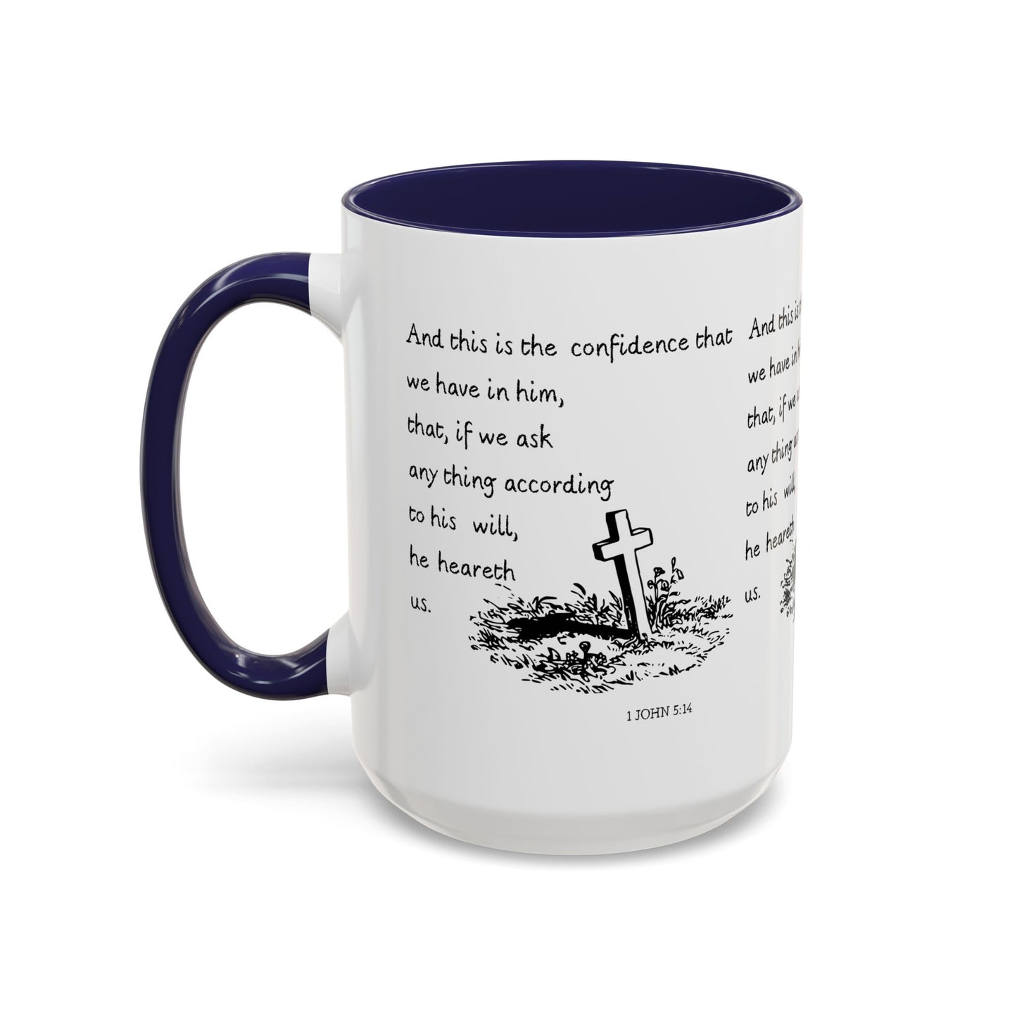 1 John 5:14 KJV Coffee Mug Confidence in Him Biblical Gift for Faith Based Coffee Lovers