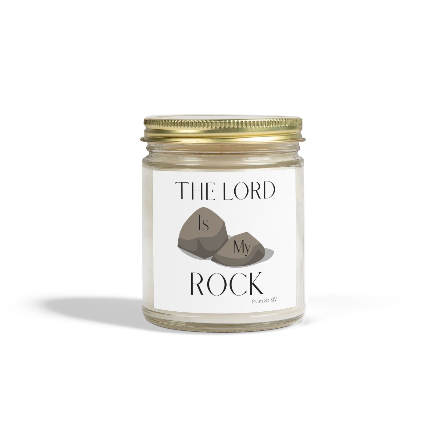 Psalm 18:2 KJV Scented Candle The Lord is My Rock and Fortress