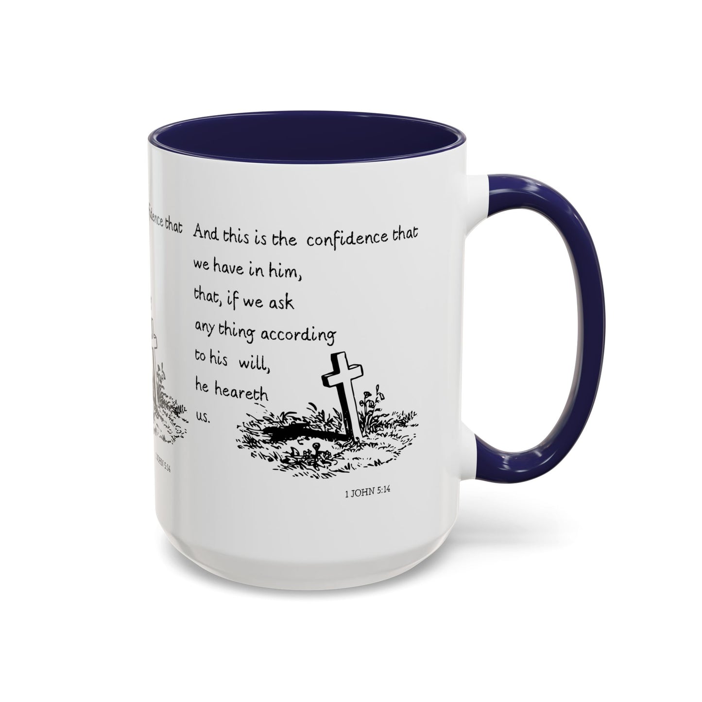 1 John 5:14 KJV Coffee Mug Confidence in Him Biblical Gift for Faith Based Coffee Lovers