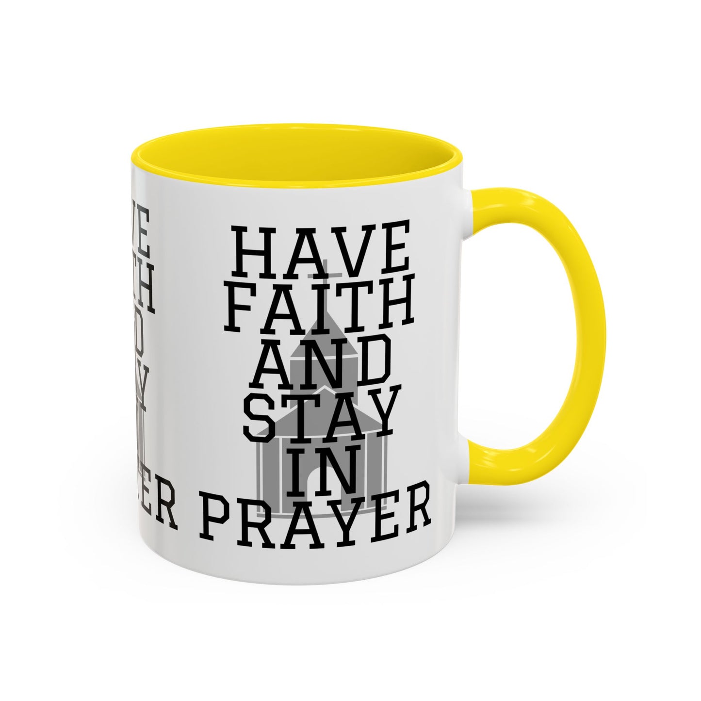 Have Faith And Stay In Prayer Coffee Mug Inspirational Christian Gift for Faith-Based Coffee Lovers