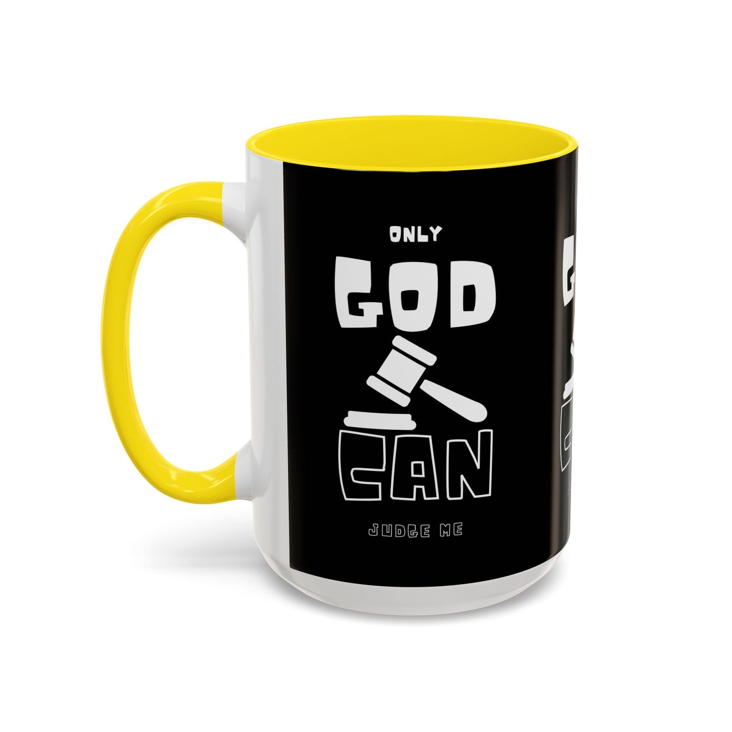 Only God Can Judge Me Coffee Mug Biblical Christian Gift for Faith-Based Coffee Lovers