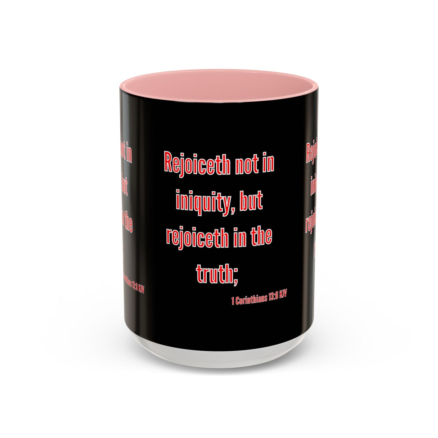 1 Corinthians 13:6 KJV Coffee Mug Rejoiceth in the Truth Inspirational Faith Based Gift For Believers