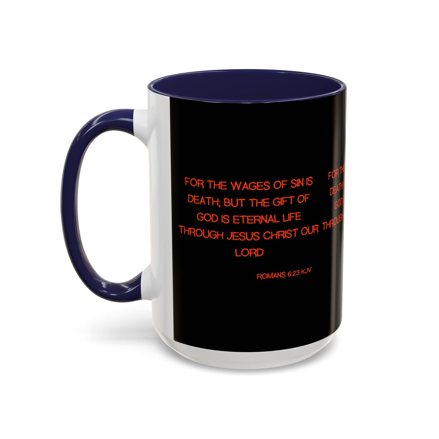 Romans 6:23 KJV Coffee Mug The Gift of God is Eternal Life Biblical Christian Gift for Faith-Based Living