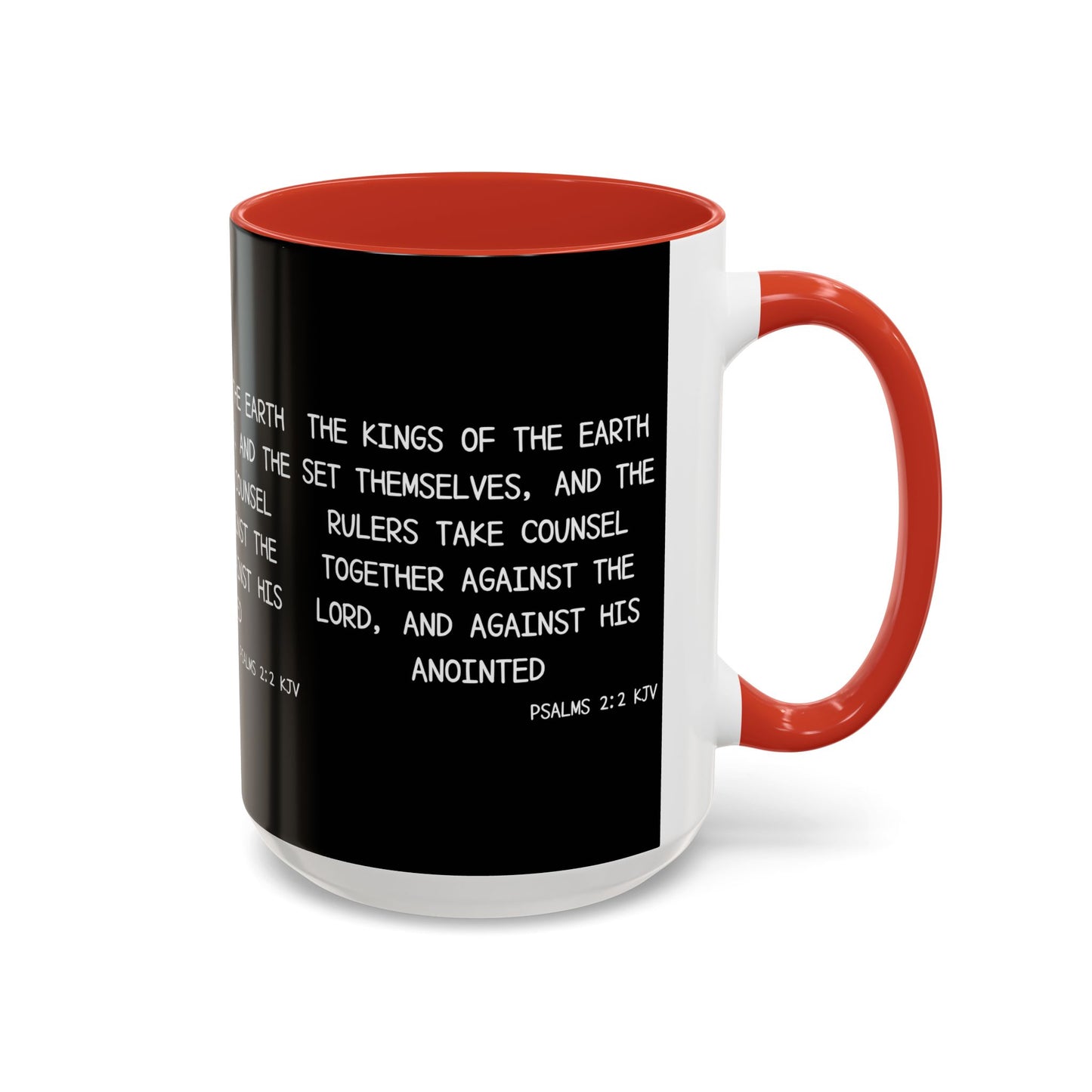 Psalms 2:2 KJV Coffee Mug The Kings of the Earth Inspirational Christian Gift for Faith-Based Coffee Lovers