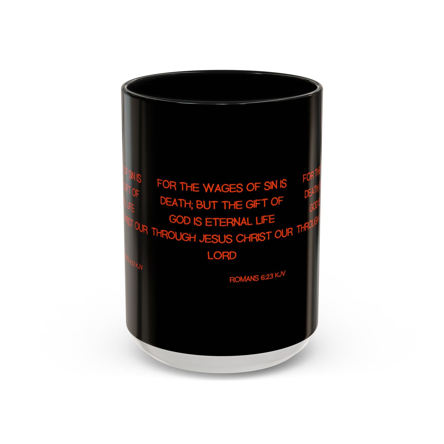 Romans 6:23 KJV Coffee Mug The Gift of God is Eternal Life Biblical Christian Gift for Faith-Based Living