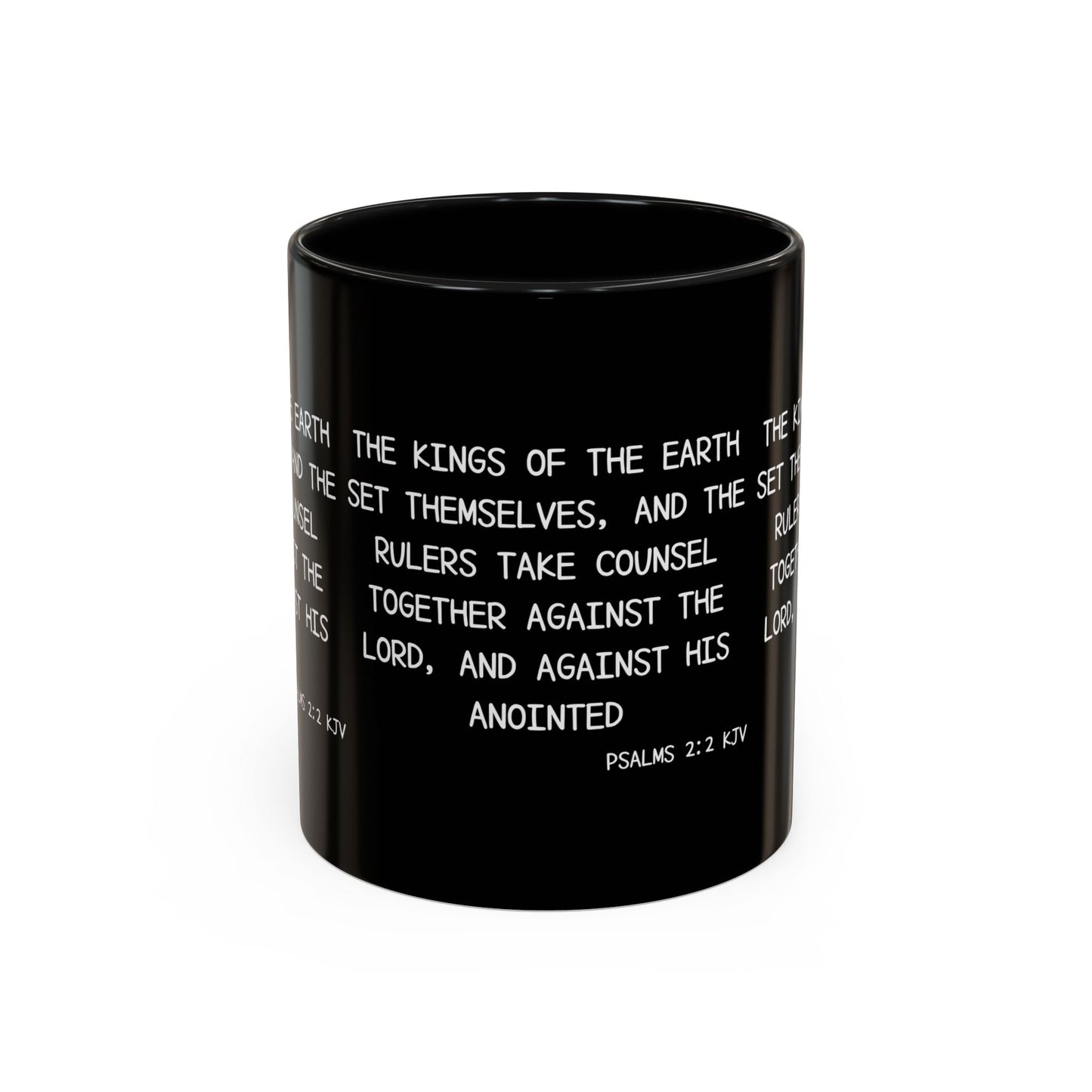 Psalms 2:2 KJV Coffee Mug The Kings of the Earth Inspirational Christian Gift for Faith-Based Coffee Lovers