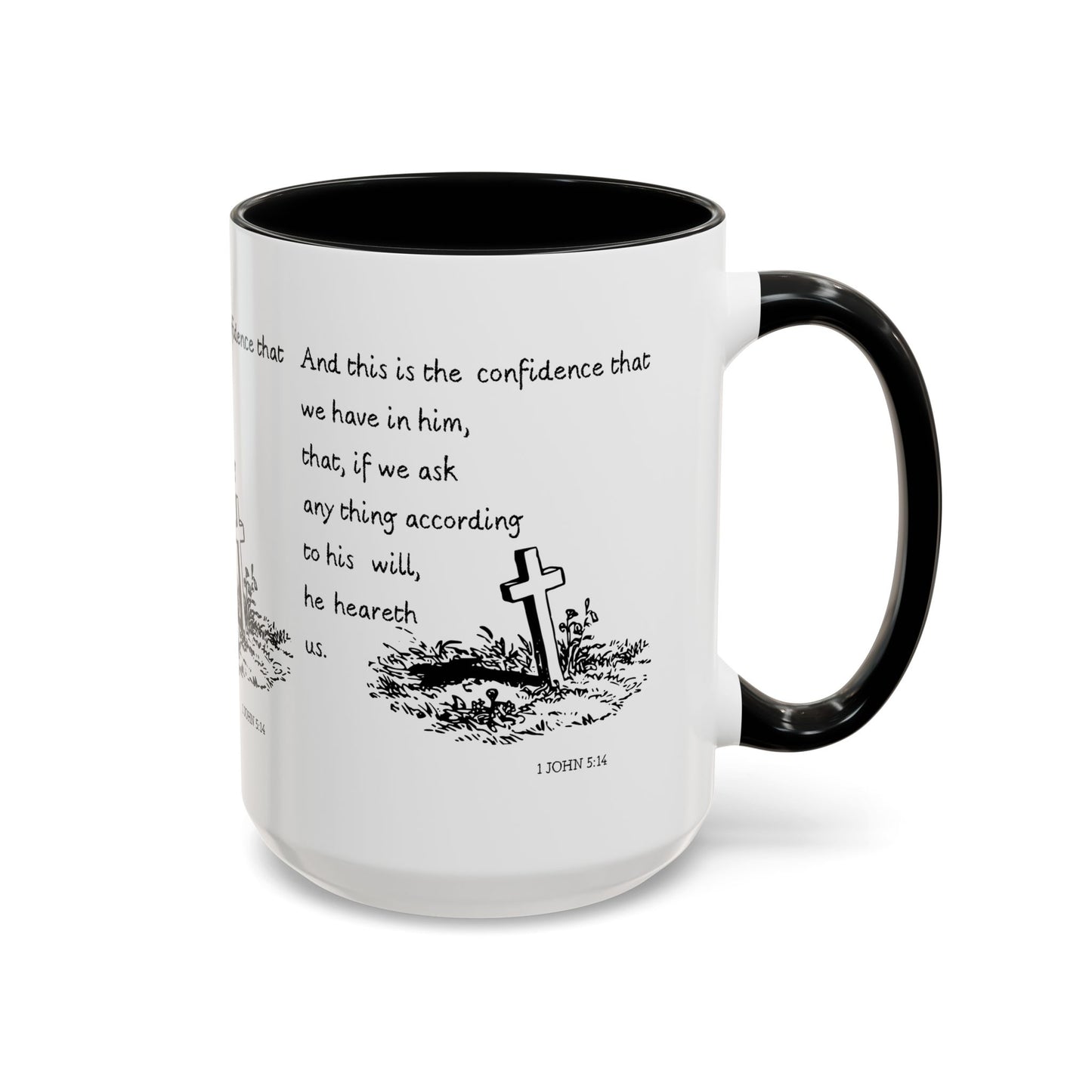 1 John 5:14 KJV Coffee Mug Confidence in Him Biblical Gift for Faith Based Coffee Lovers