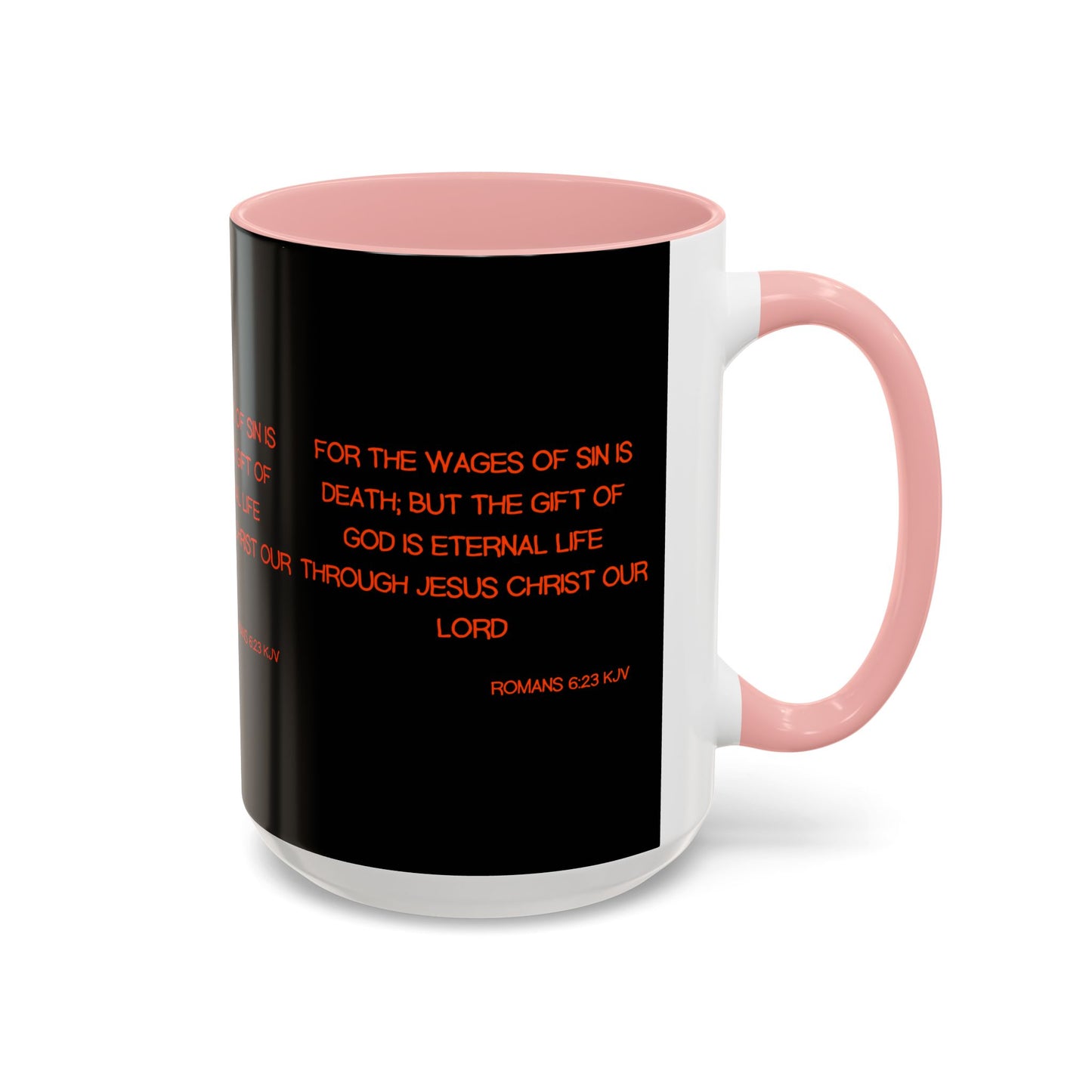 Romans 6:23 KJV Coffee Mug The Gift of God is Eternal Life Biblical Christian Gift for Faith-Based Living