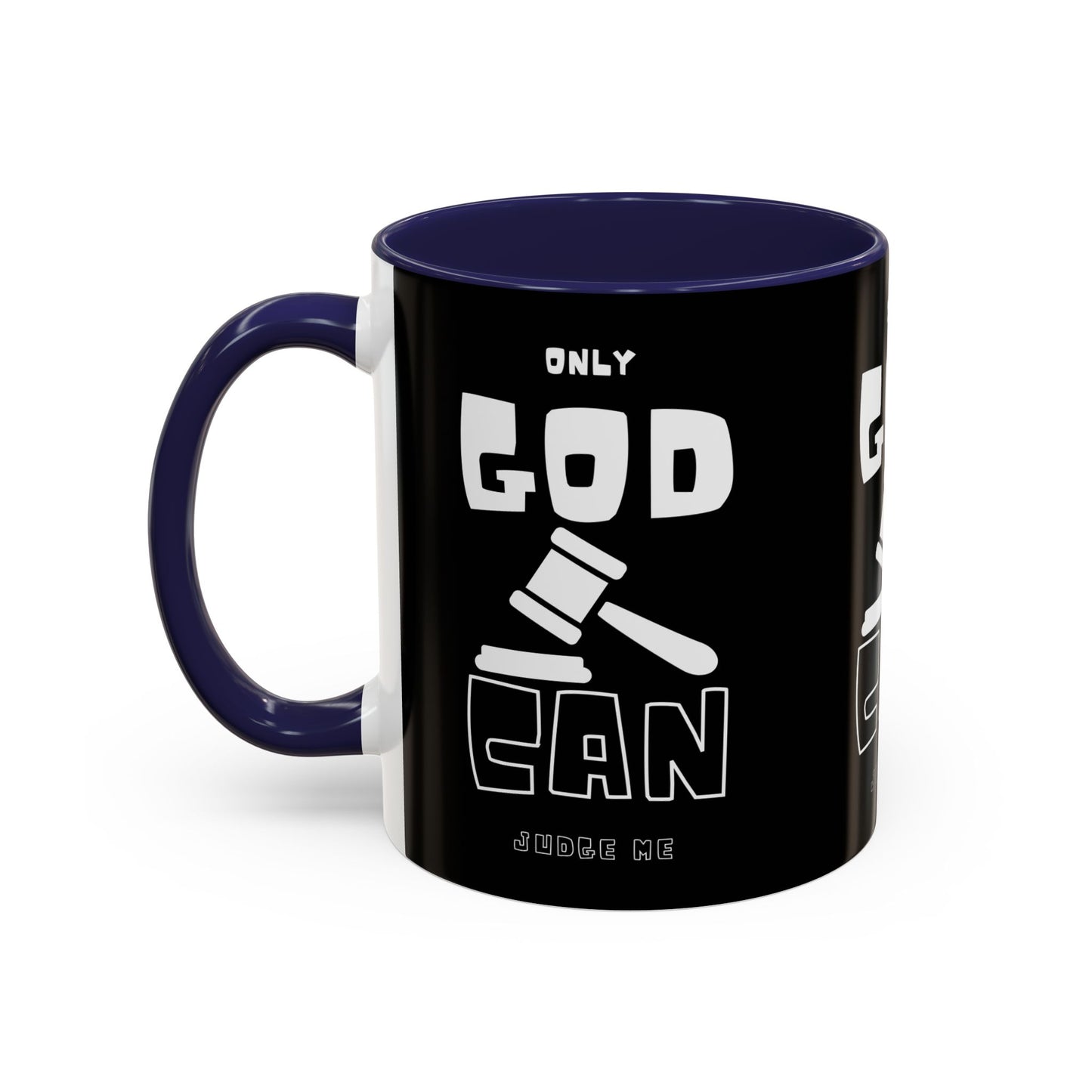 Only God Can Judge Me Coffee Mug Biblical Christian Gift for Faith-Based Coffee Lovers