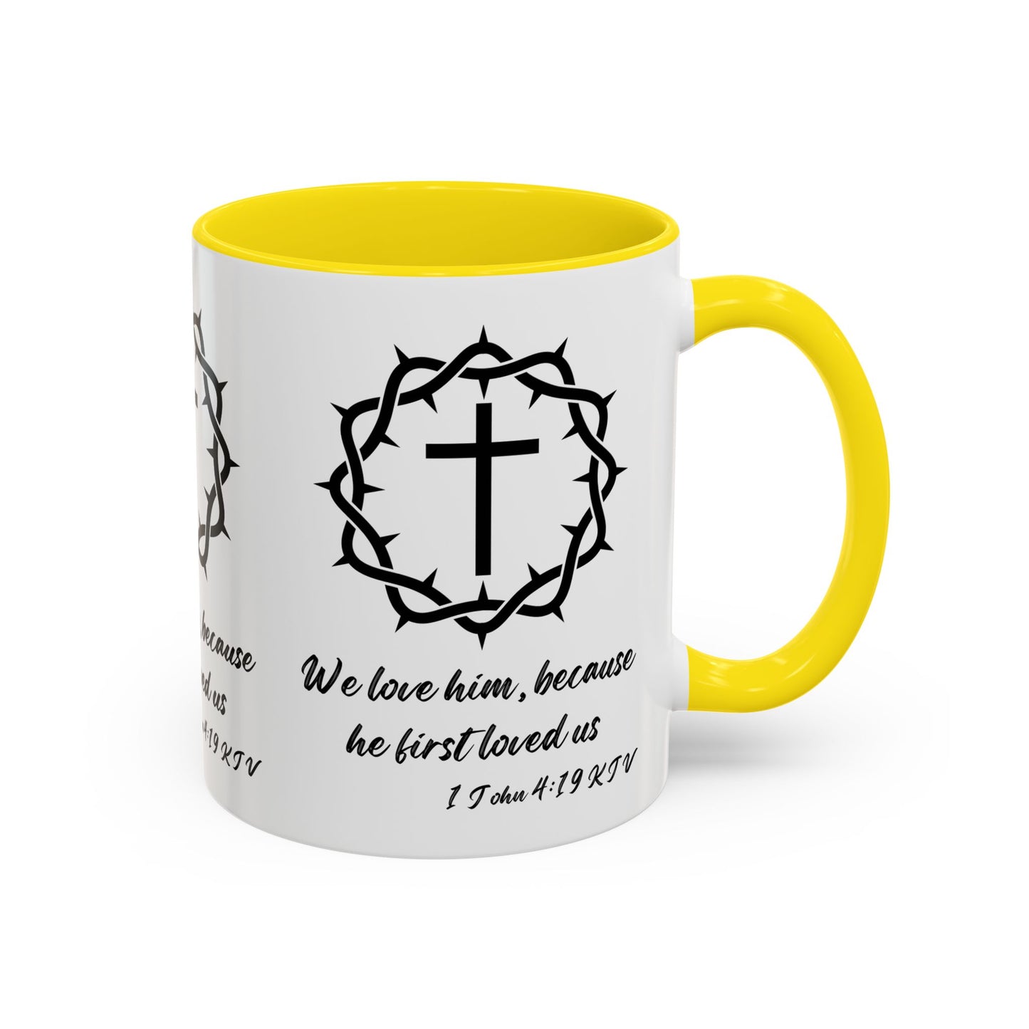 1 John 4:19 KJV Coffee Mug We Love Because He First Loved Us Inspirational Christian Gift For Coffee Lovers