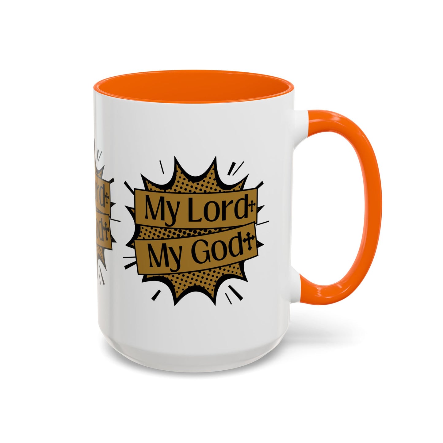 My Lord My God Coffee Mug Faith Based Christian Gift for Believers