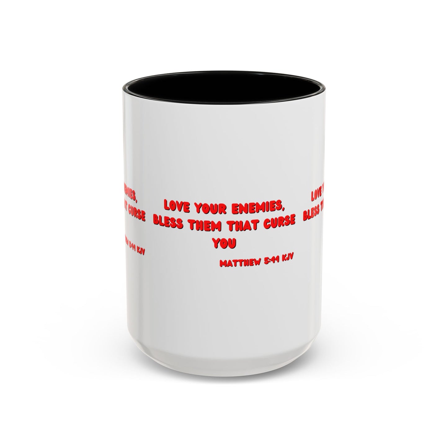 Matthew 5:44 KJV Coffee Mug Love Your Enemies Biblical Christian Gift for Faith-Based Living