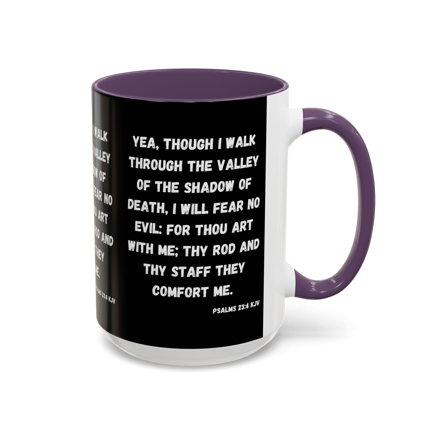 Psalms 23:4 KJV Coffee Mug I Will Fear No Evil Inspirational Christian Gift