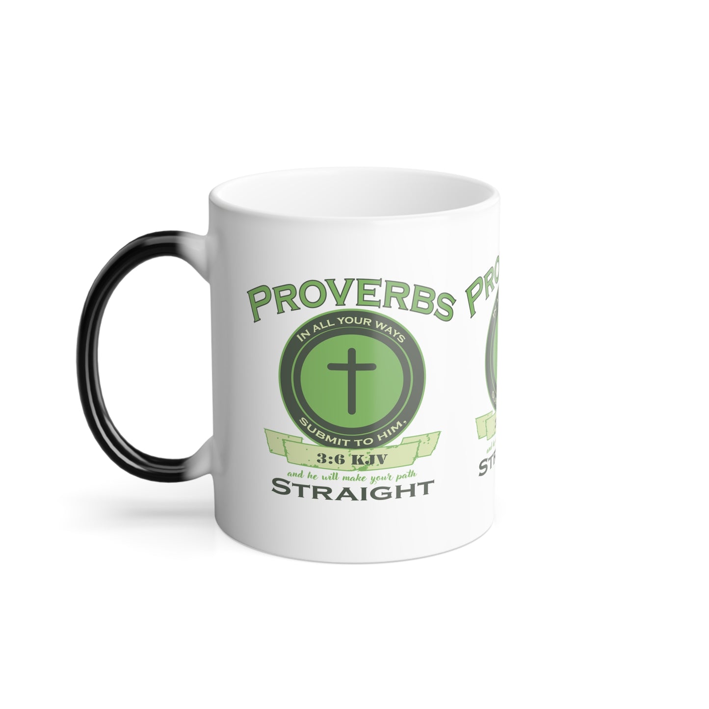 Proverbs 3:6 KJV Color Morphing Coffee Mug In All Thy Ways Acknowledge Him Faith Based Christian Gift