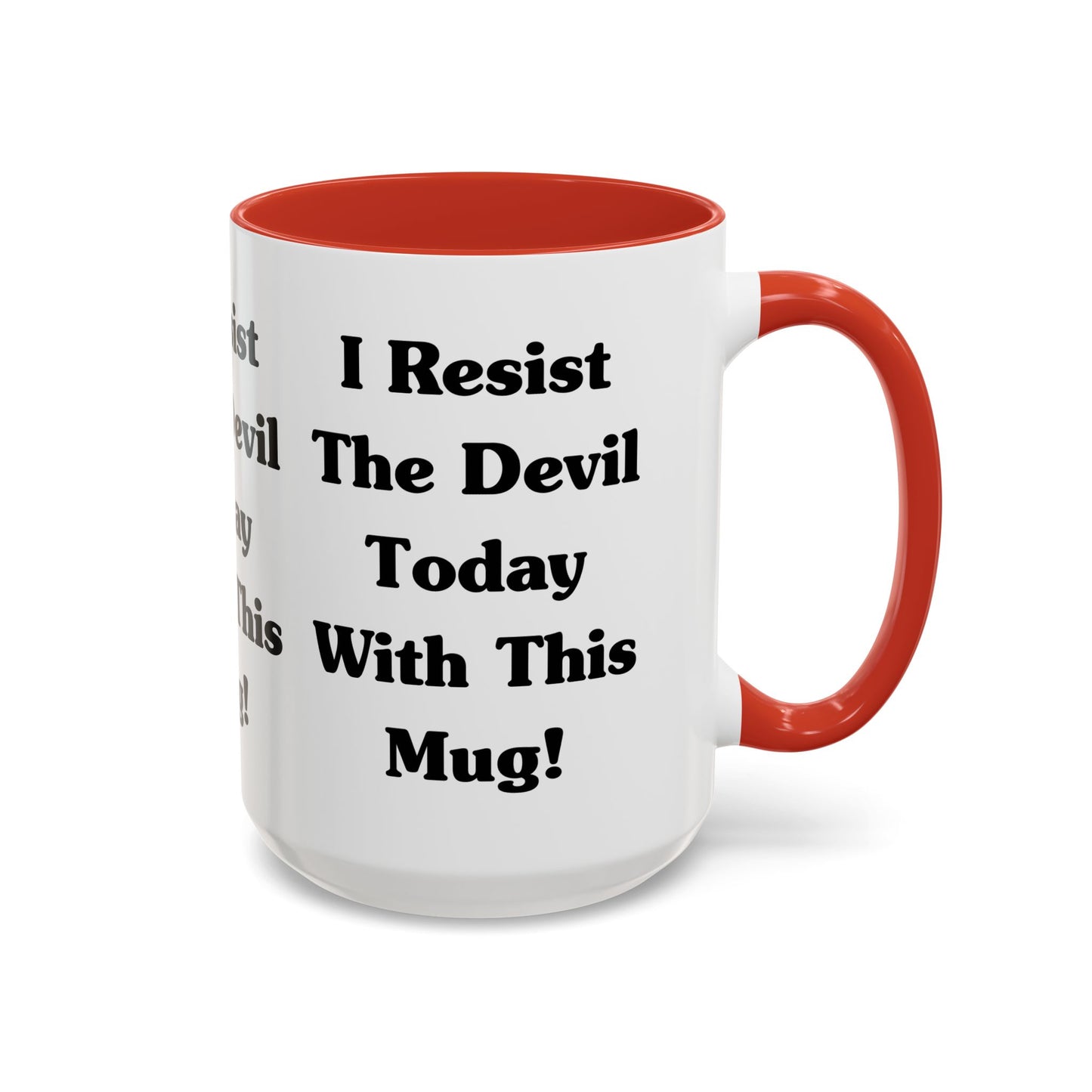 I Resist The Devil Today With This Coffee Mug Inspirational Christian Gift for Faith-Based Coffee Lovers