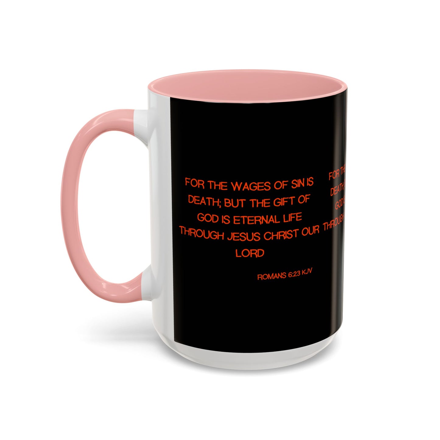 Romans 6:23 KJV Coffee Mug The Gift of God is Eternal Life Biblical Christian Gift for Faith-Based Living