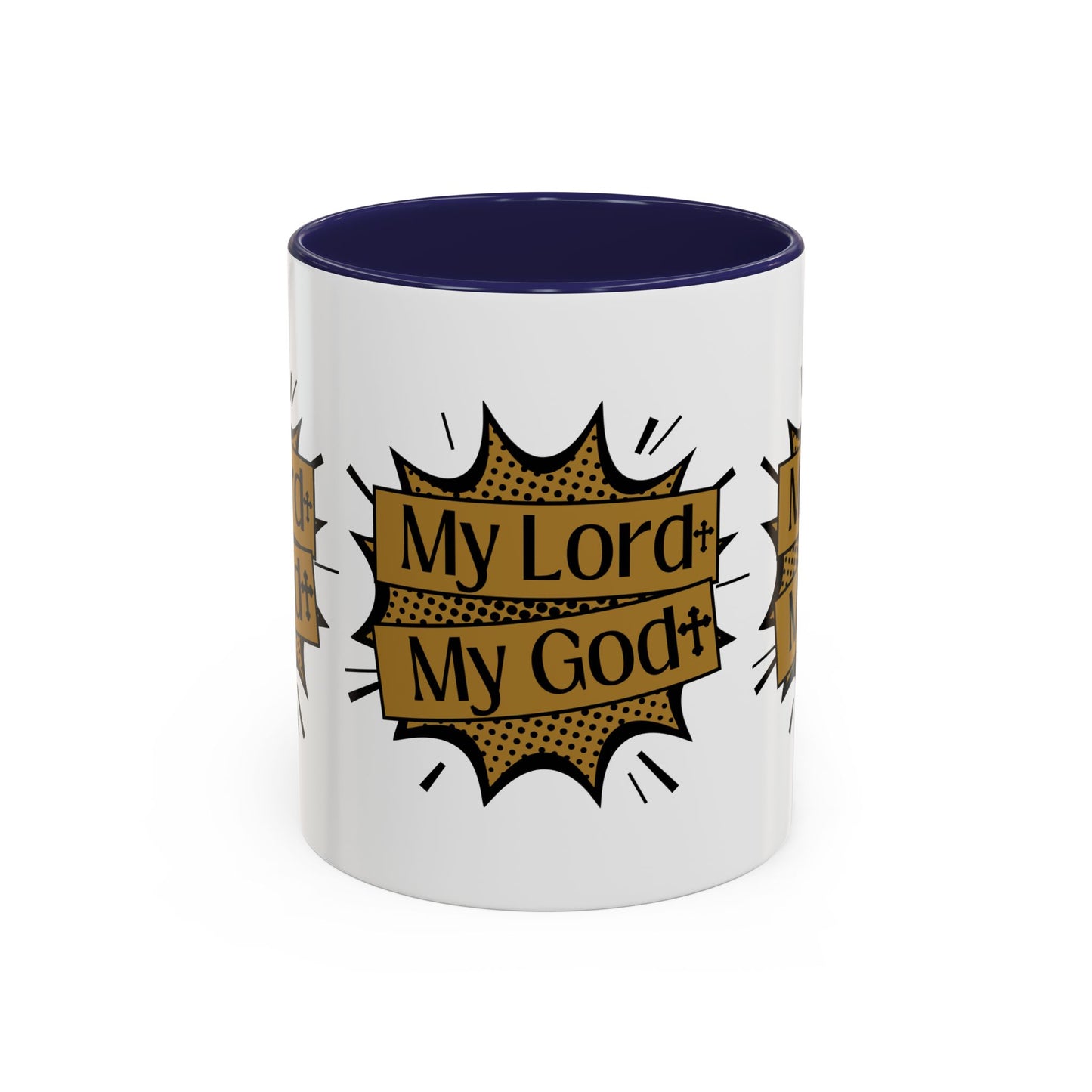 My Lord My God Coffee Mug Faith Based Christian Gift for Believers