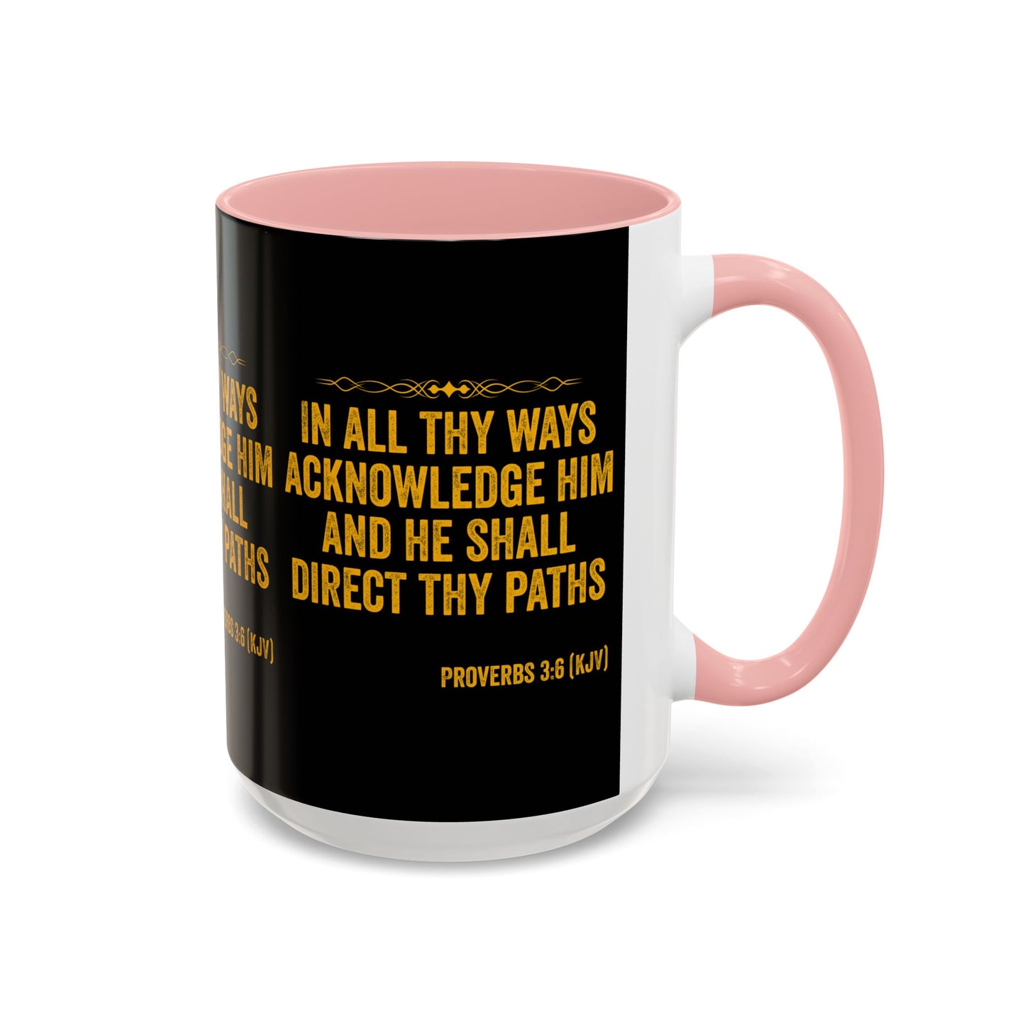 Proverbs 3:6 KJV Coffee Mug In All Thy Ways Acknowledge Him Inspirational Faith Based Gift For Believers