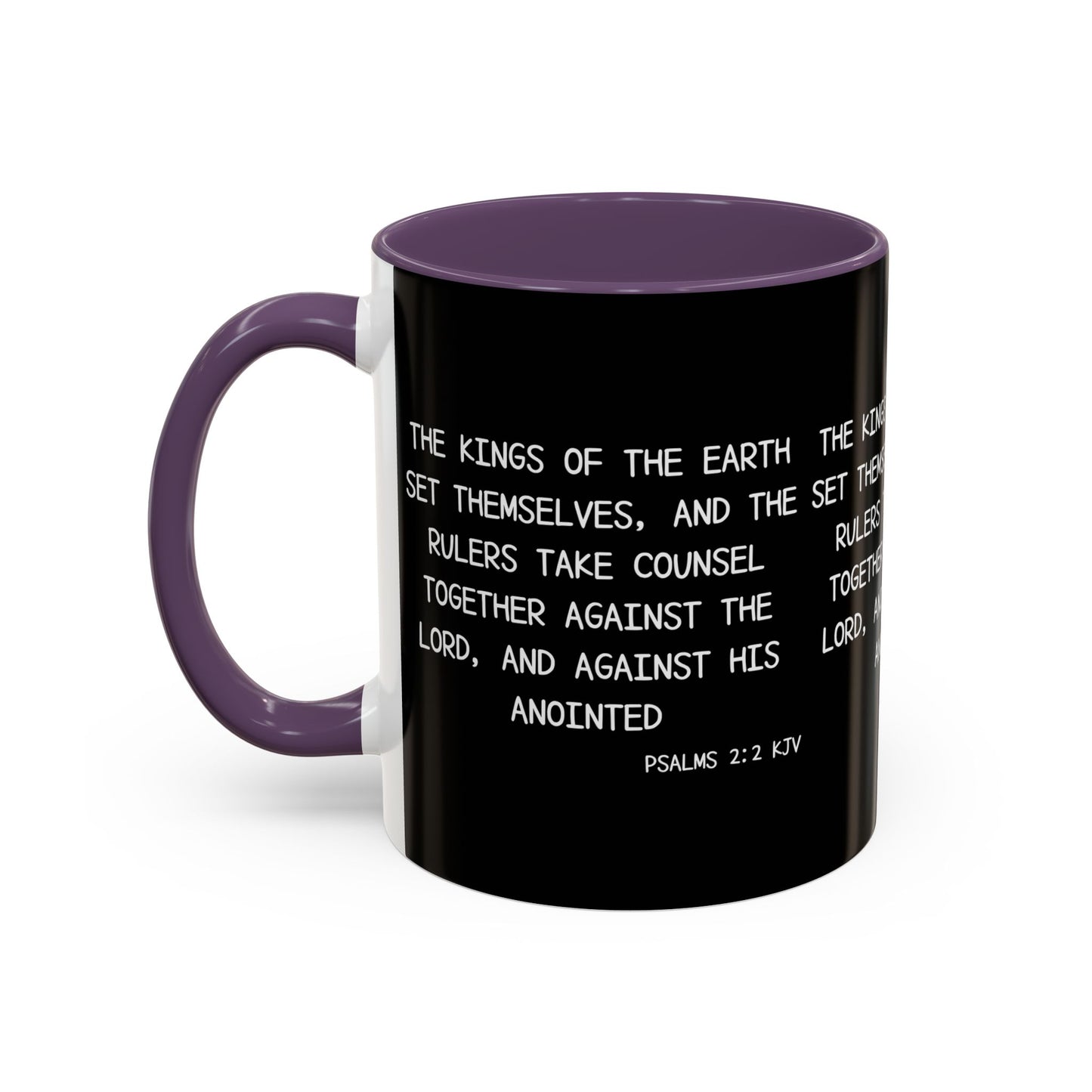 Psalms 2:2 KJV Coffee Mug The Kings of the Earth Inspirational Christian Gift for Faith-Based Coffee Lovers