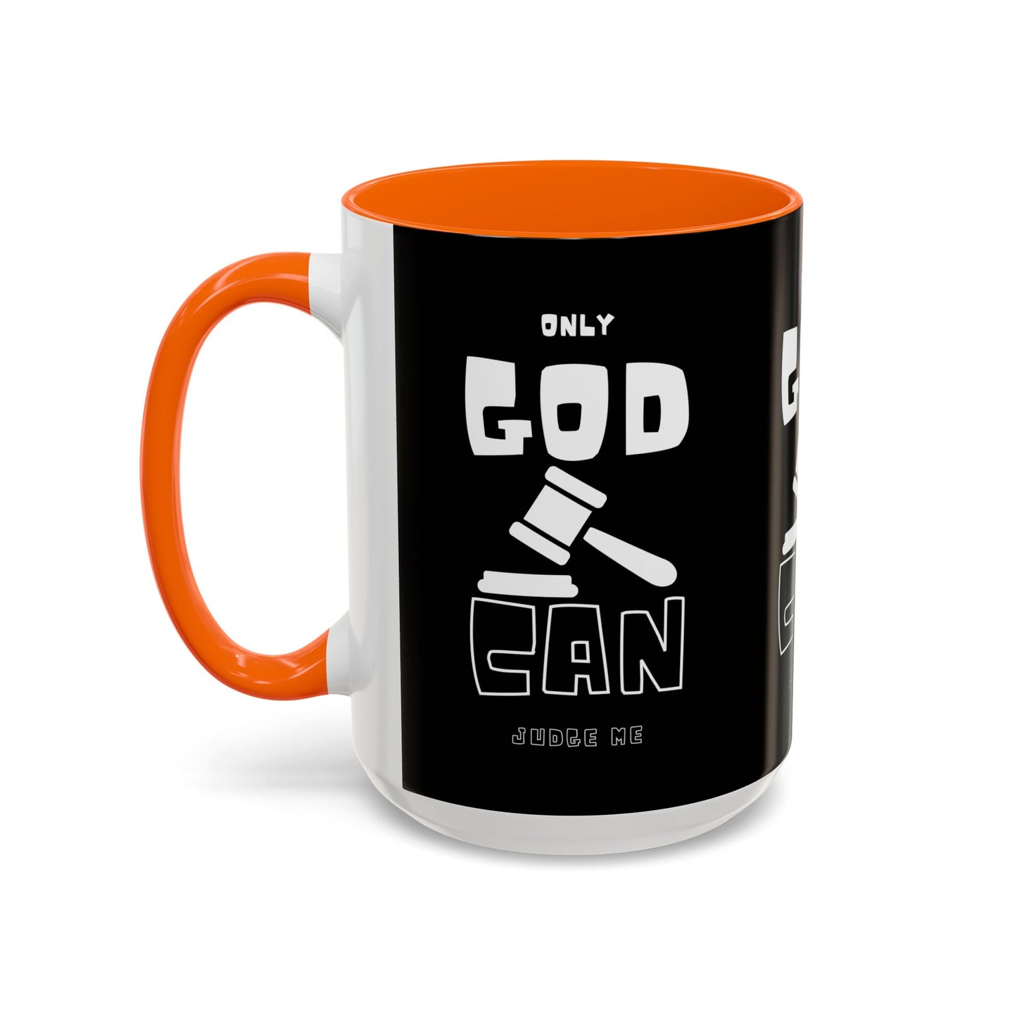 Only God Can Judge Me Coffee Mug Biblical Christian Gift for Faith-Based Coffee Lovers