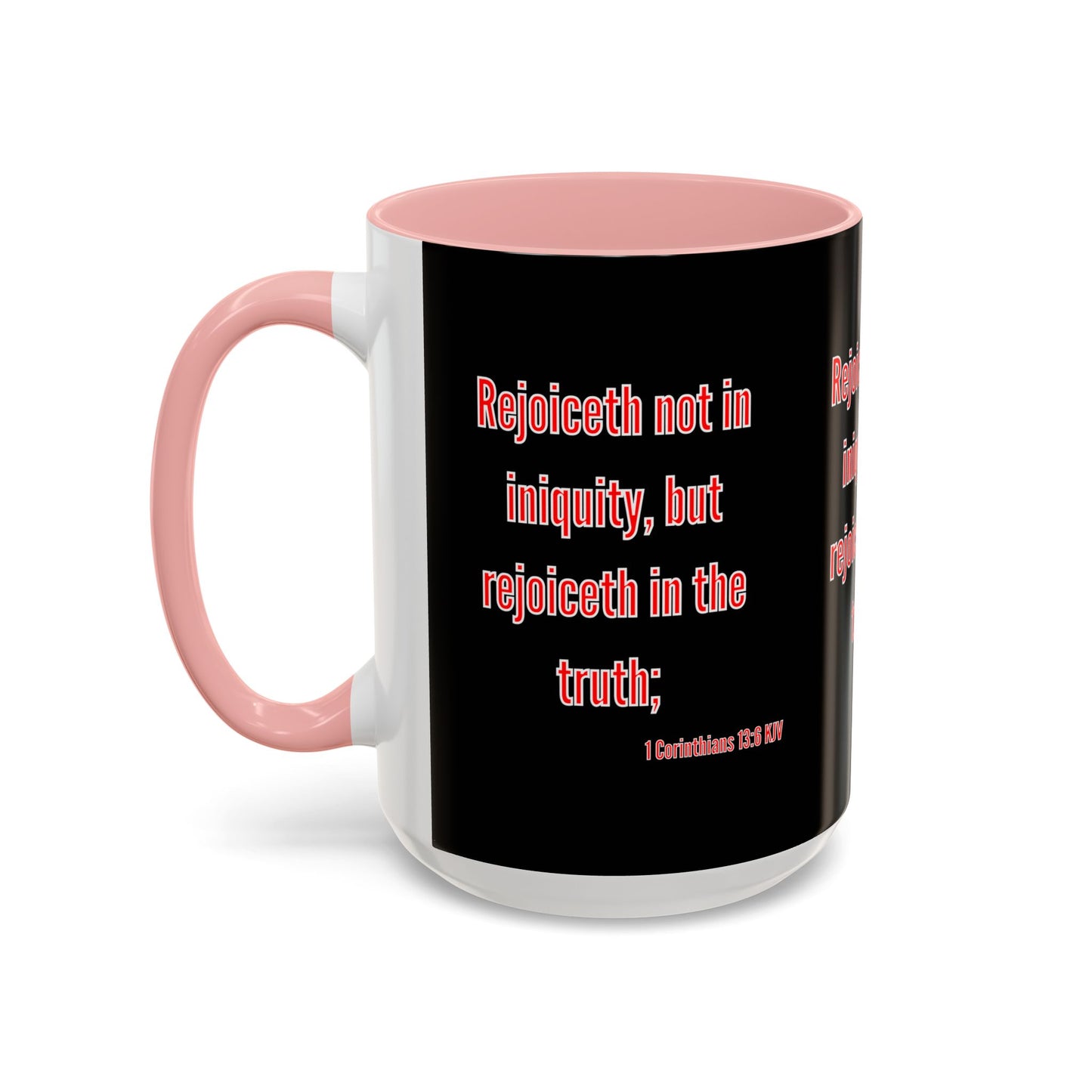 1 Corinthians 13:6 KJV Coffee Mug Rejoiceth in the Truth Inspirational Faith Based Gift For Believers