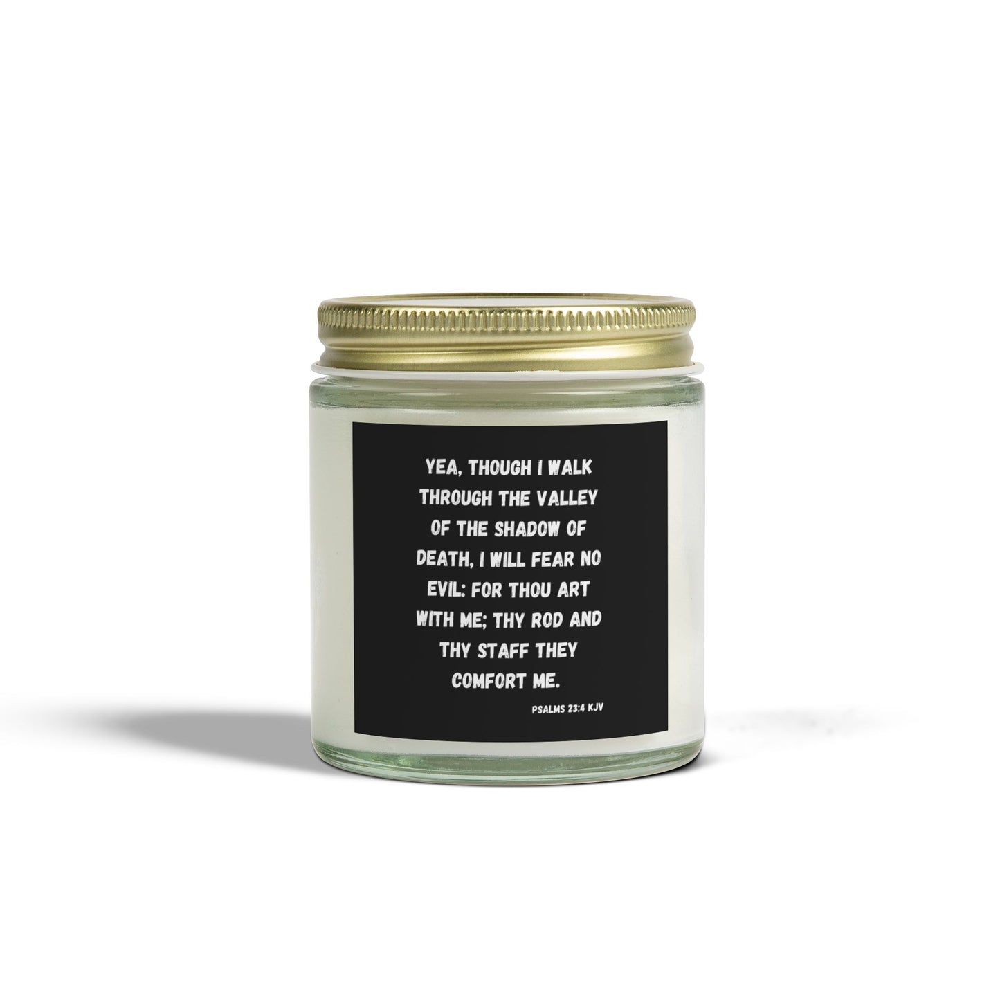 Psalms 23:4 KJV Scented Candle I Will Fear No Evil Inspirational Christian Gift