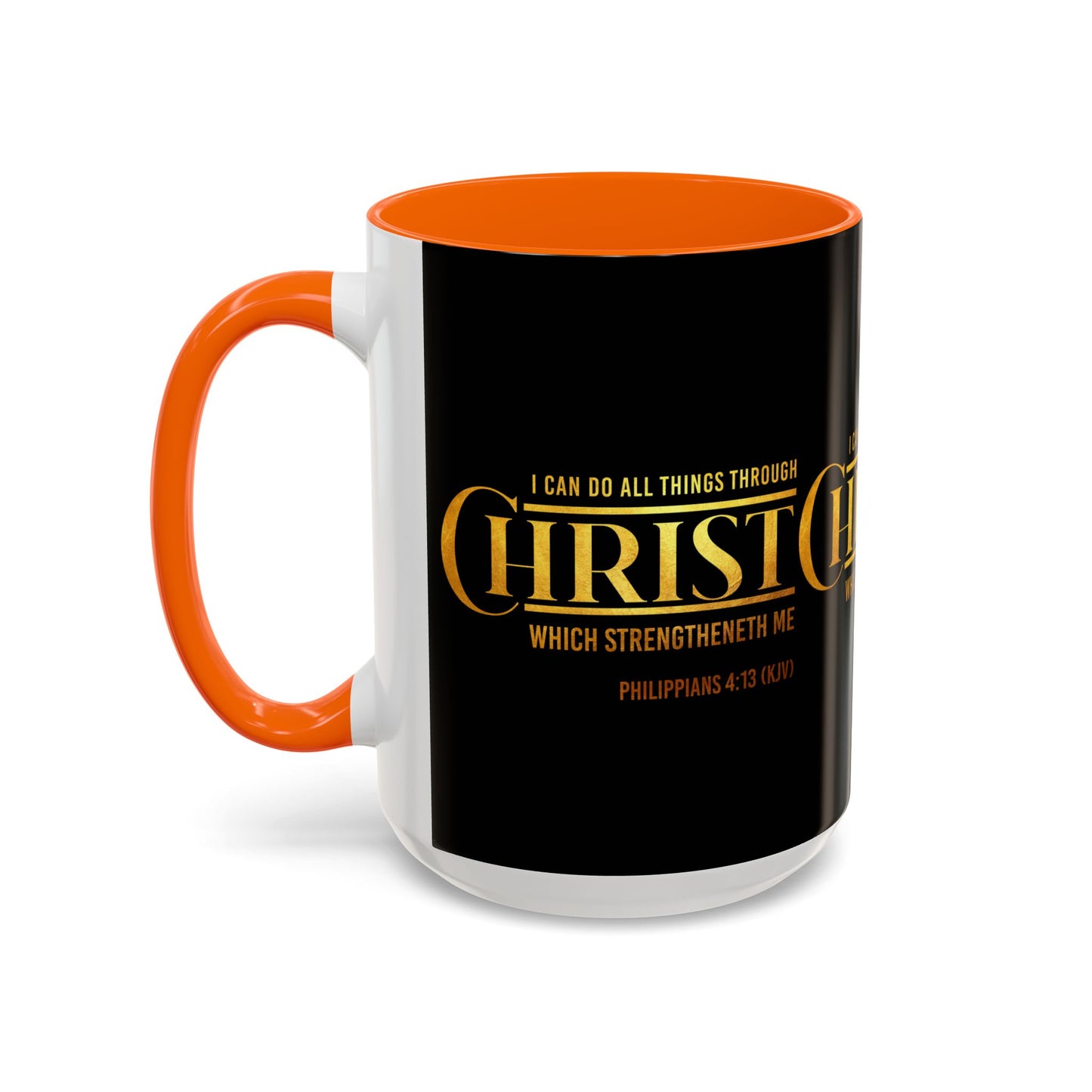 Philippians 4:13 KJV Coffee Mug I Can Do All Things Faith Based Gift