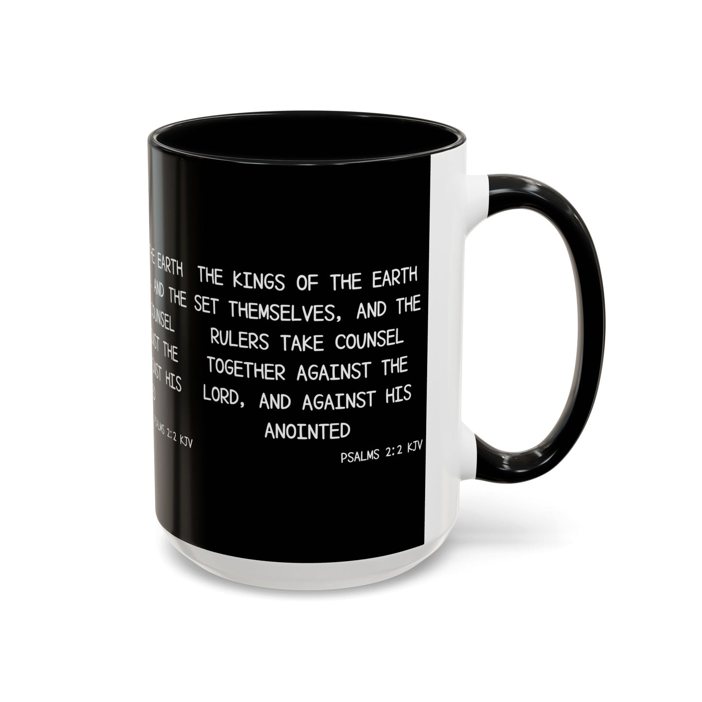 Psalms 2:2 KJV Coffee Mug The Kings of the Earth Inspirational Christian Gift for Faith-Based Coffee Lovers