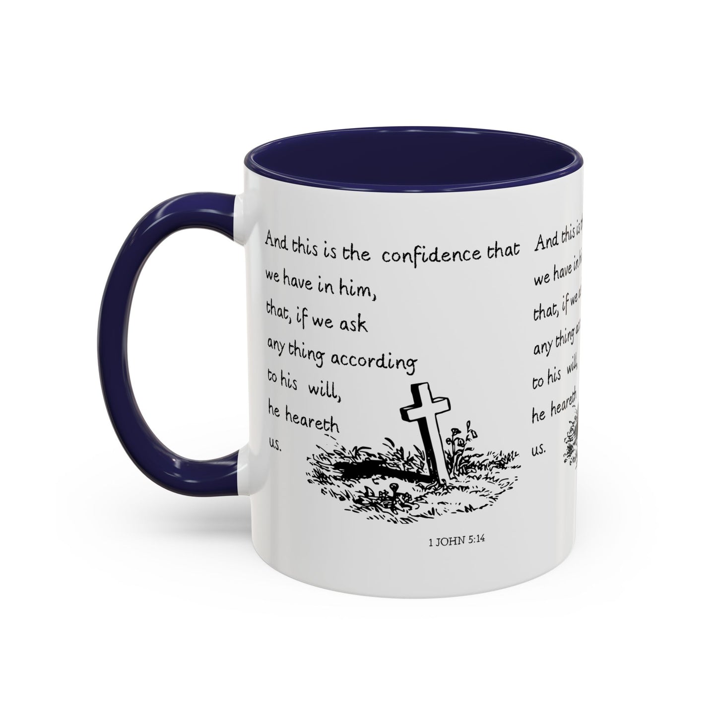 1 John 5:14 KJV Coffee Mug Confidence in Him Biblical Gift for Faith Based Coffee Lovers