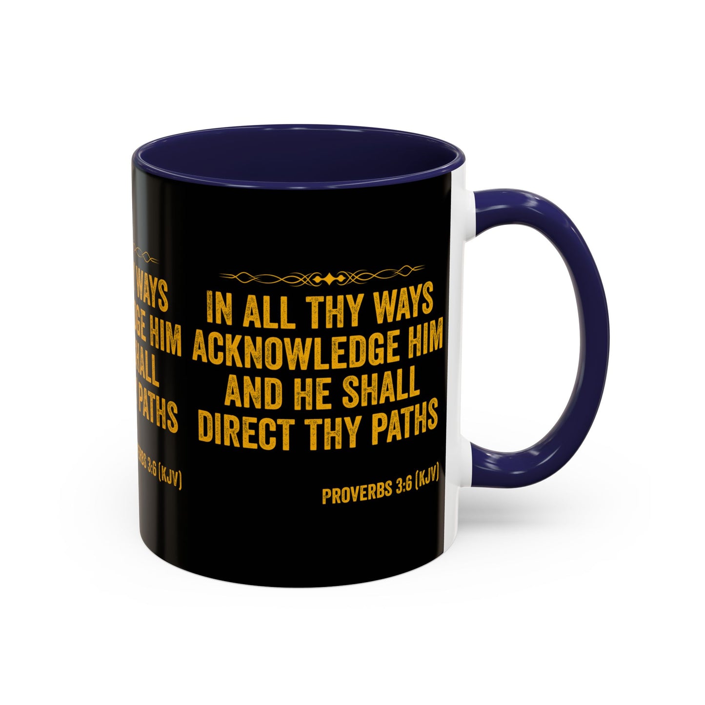 Proverbs 3:6 KJV Coffee Mug In All Thy Ways Acknowledge Him Inspirational Faith Based Gift For Believers