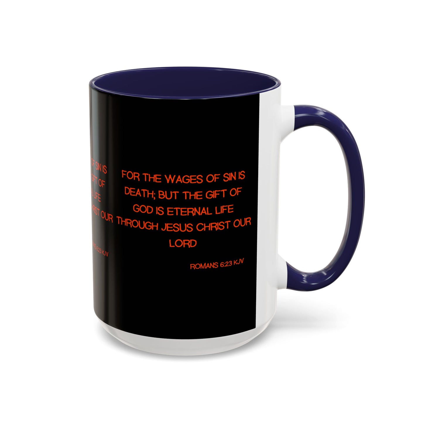 Romans 6:23 KJV Coffee Mug The Gift of God is Eternal Life Biblical Christian Gift for Faith-Based Living