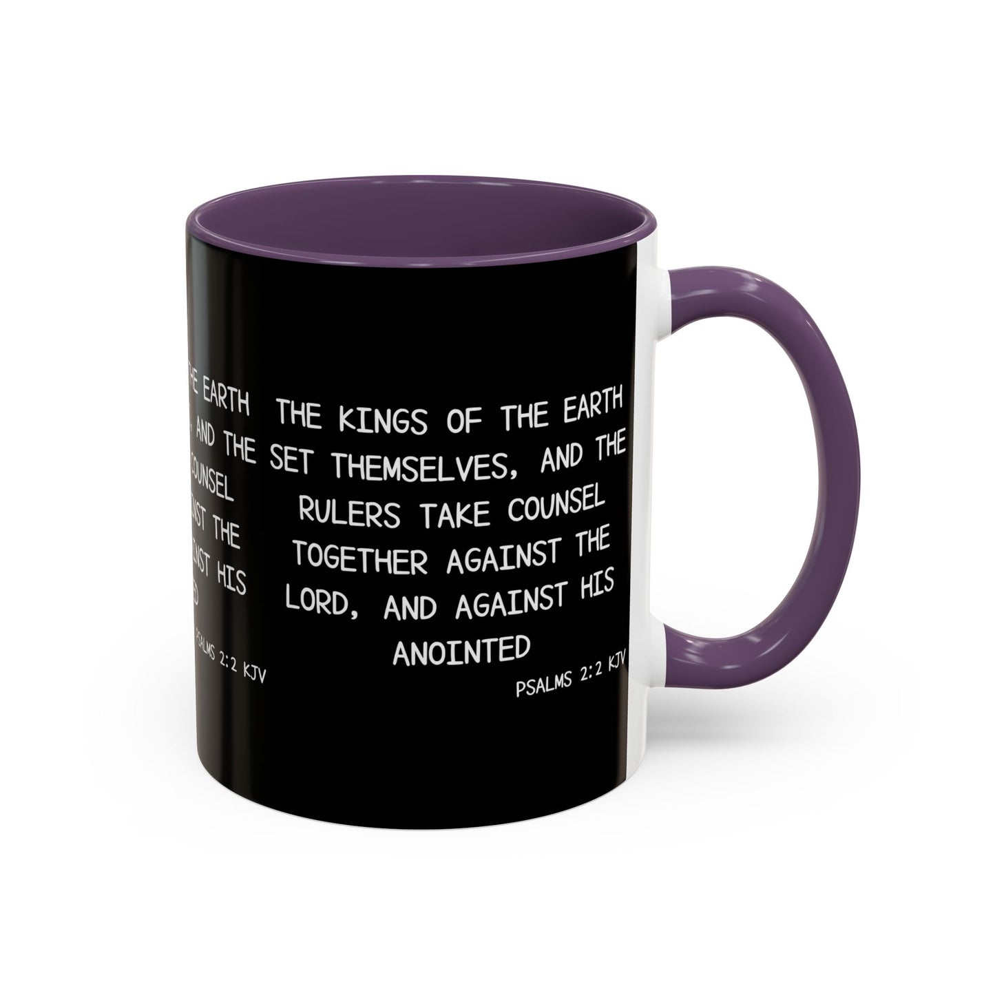 Psalms 2:2 KJV Coffee Mug The Kings of the Earth Inspirational Christian Gift for Faith-Based Coffee Lovers