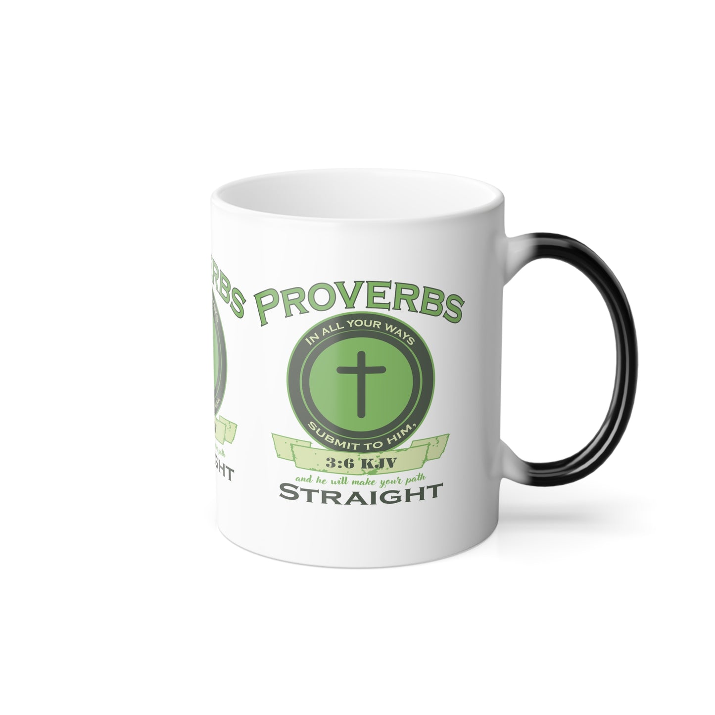 Proverbs 3:6 KJV Color Morphing Coffee Mug In All Thy Ways Acknowledge Him Faith Based Christian Gift