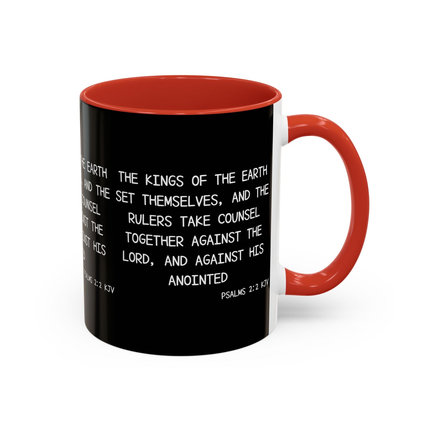 Psalms 2:2 KJV Coffee Mug The Kings of the Earth Inspirational Christian Gift for Faith-Based Coffee Lovers