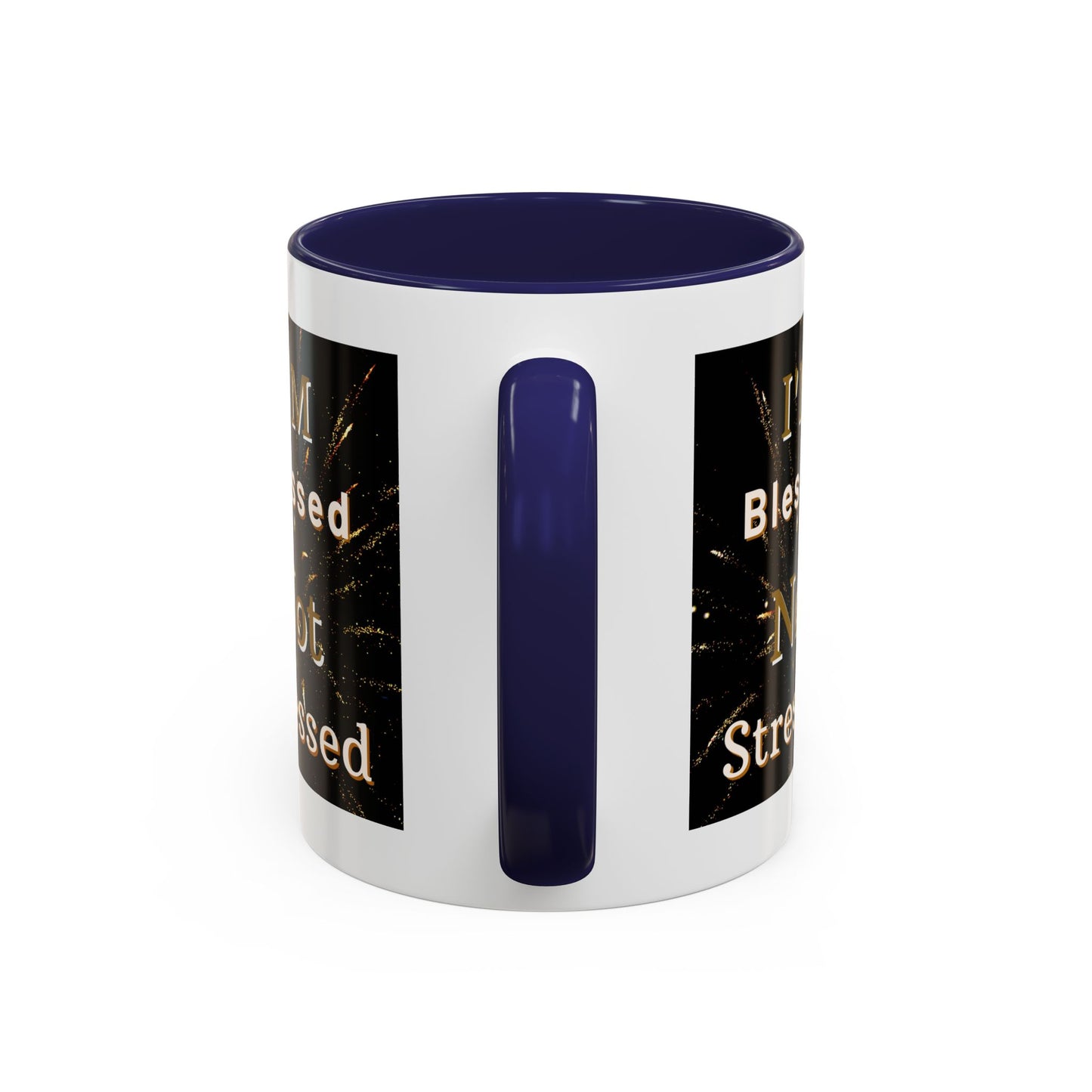 I'm Blessed Not Stressed Coffee Mug Inspirational Christian Gift for Faith-Based Living