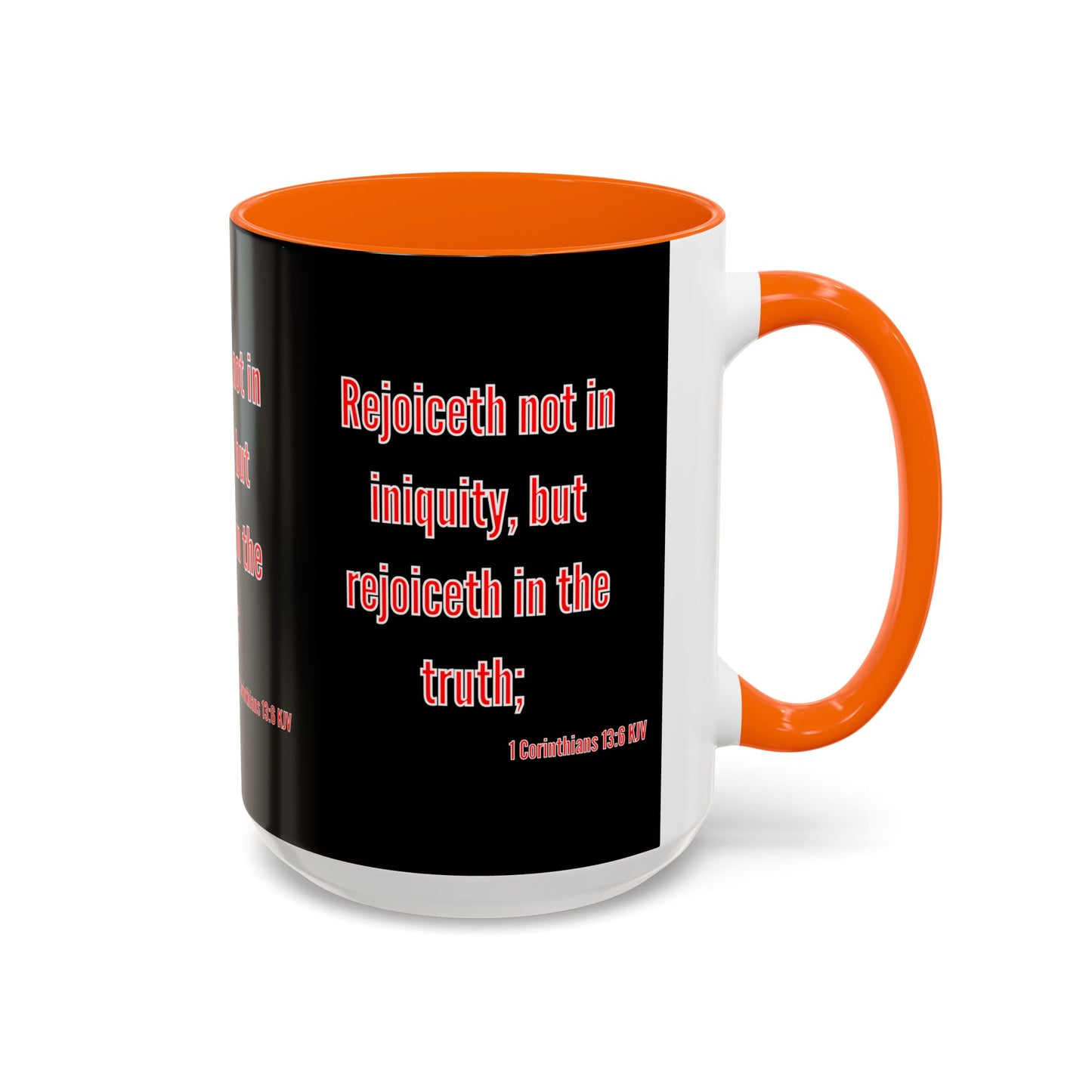 1 Corinthians 13:6 KJV Coffee Mug Rejoiceth in the Truth Inspirational Faith Based Gift For Believers