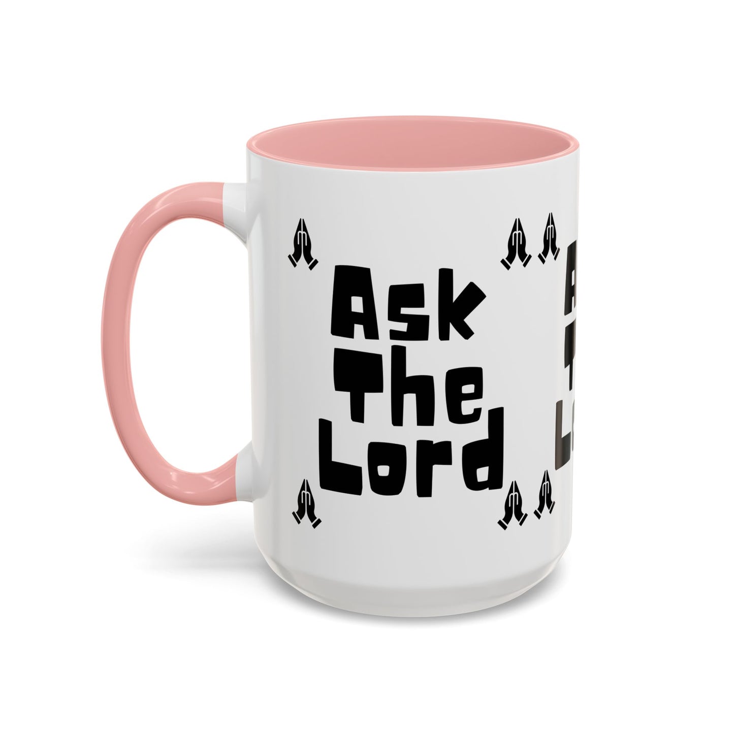 Ask The Lord Coffee Mug with Praying Hands Biblical Christian Gift for Faith-Based Living